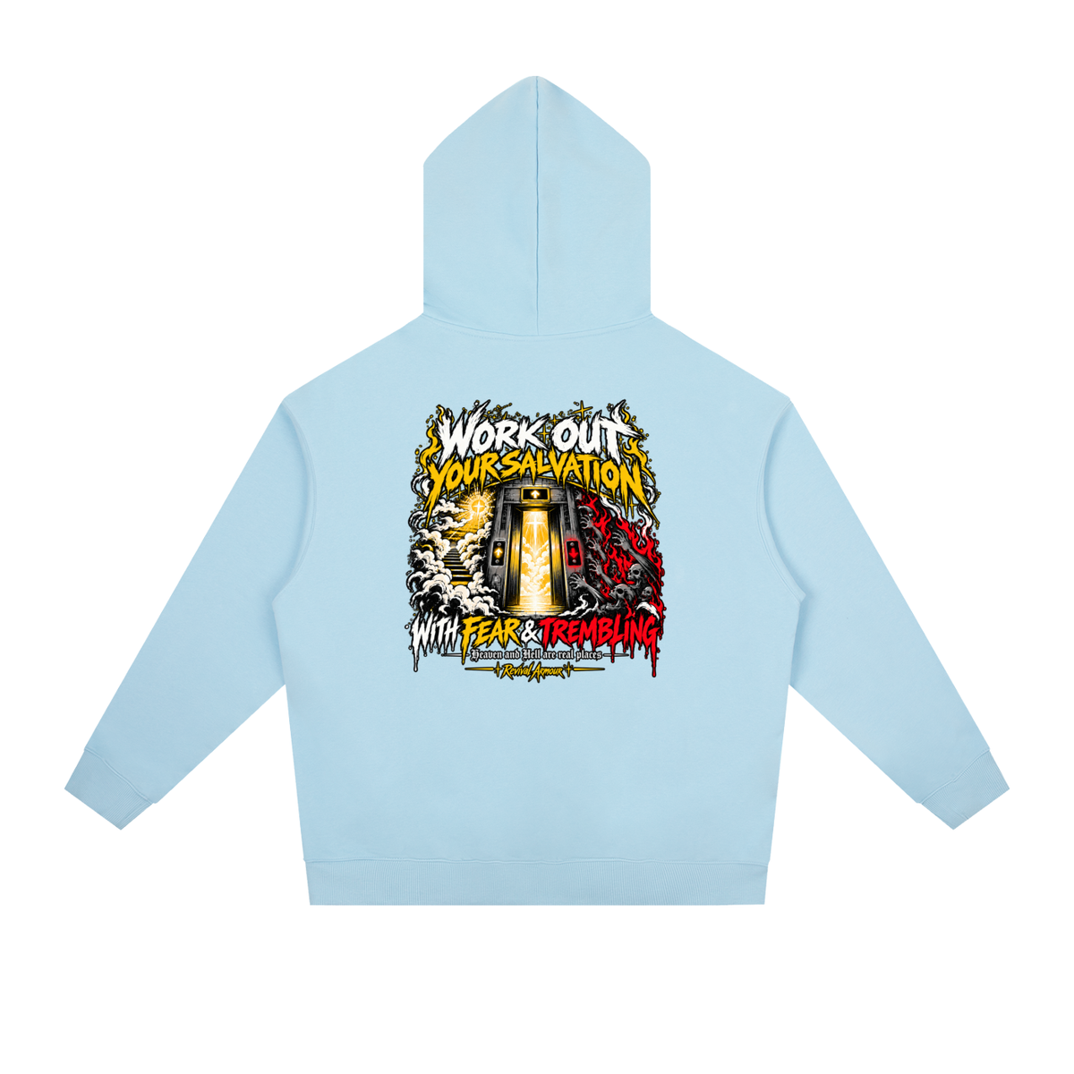 THE WAGE OF SIN IS DEATH WORKOUT YOUR SALVATION WITH FEAR & TREMBLING Hoodie