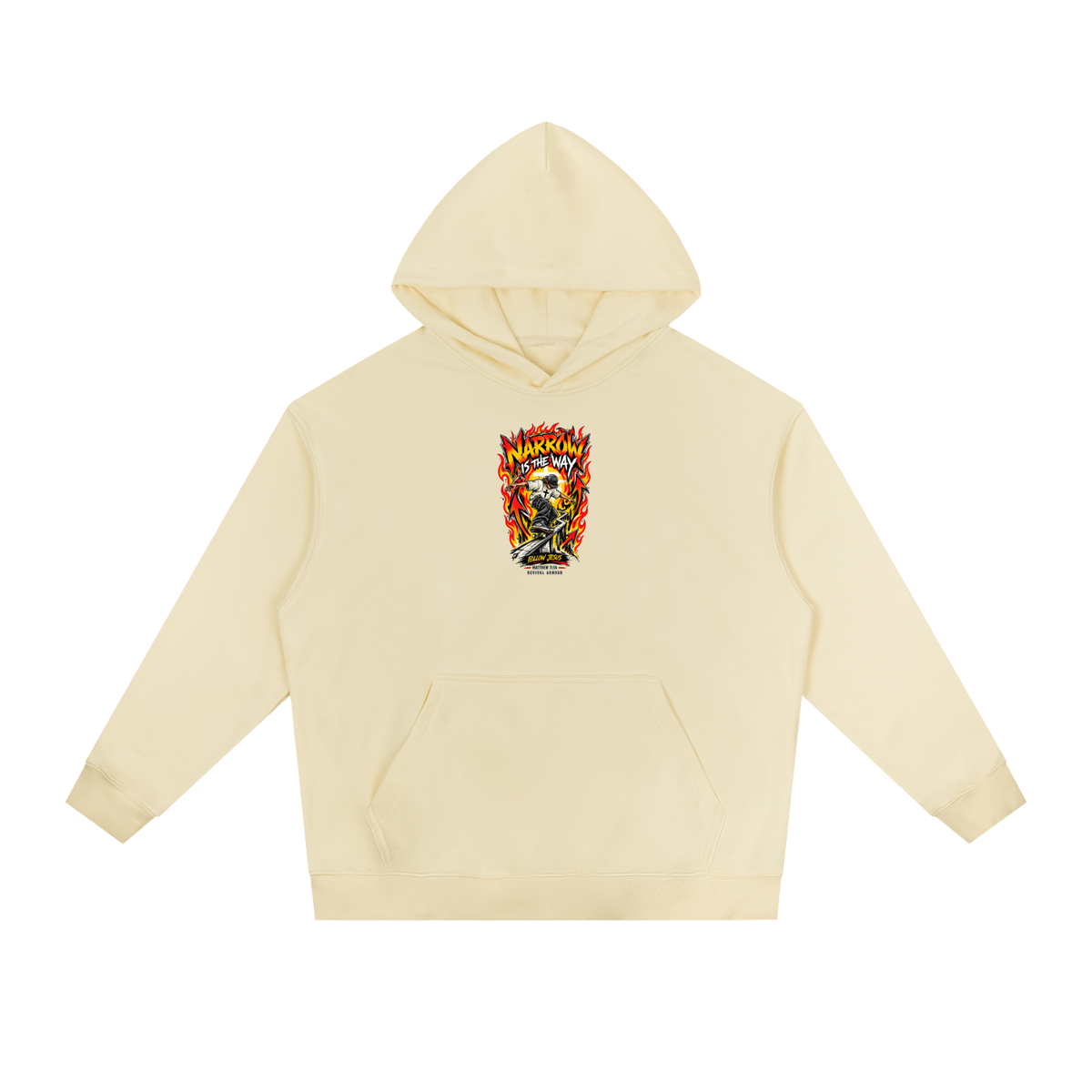 NARROW IS THE WAY Hoodie