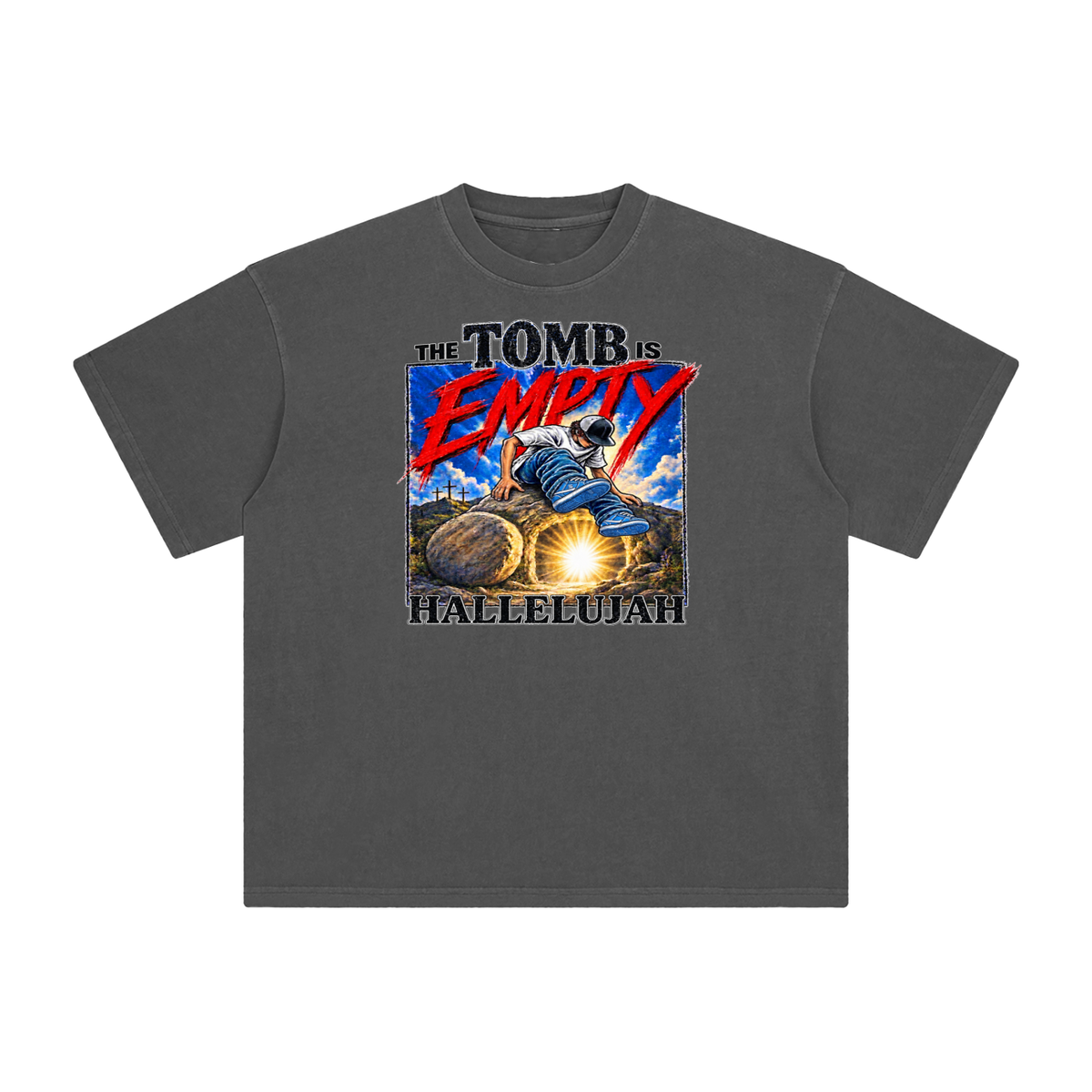 THE TOMB IS EMPTY HALLELUJAH T-Shirt