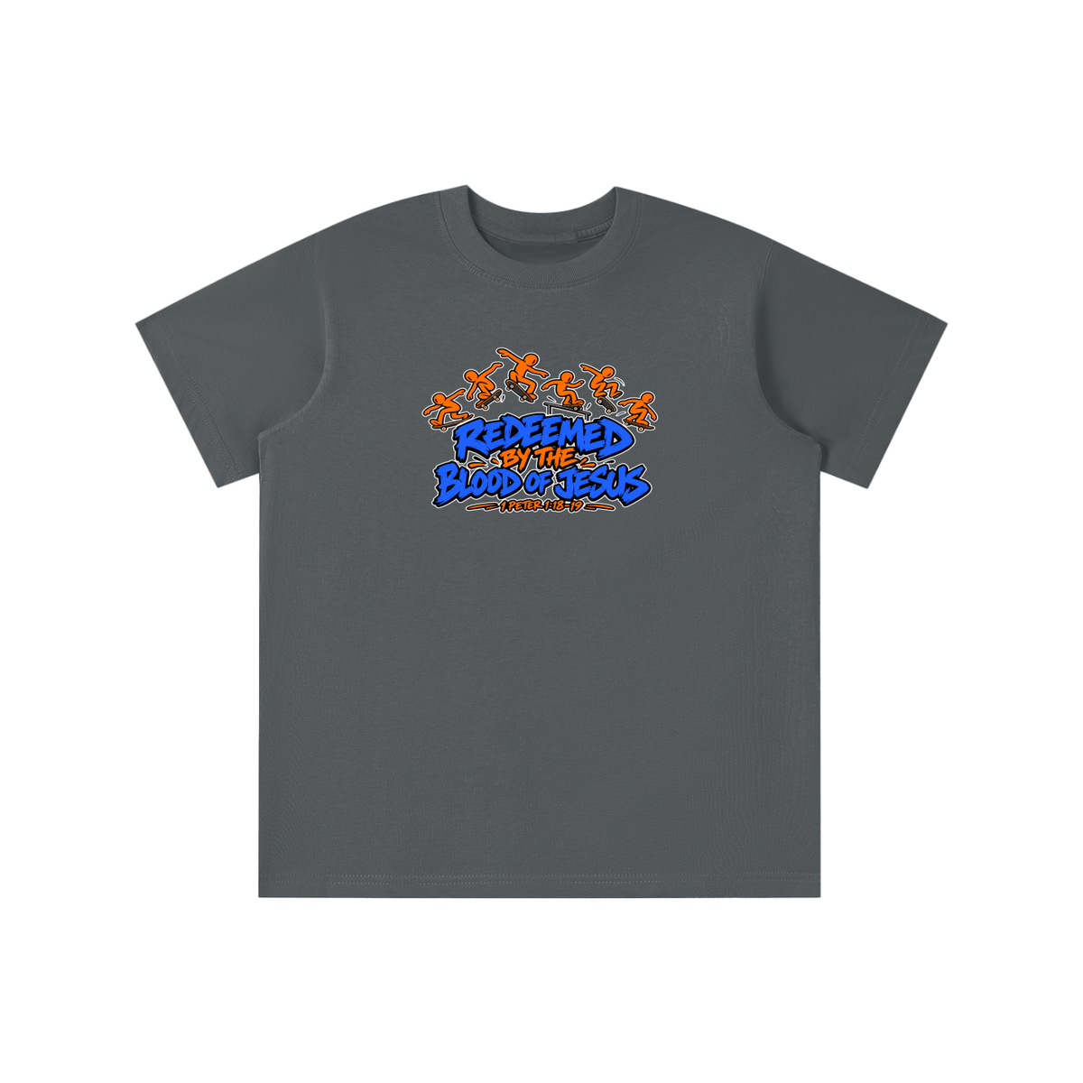 REDEEMED BY THE BLOOD OF JESUS - 1 PETER 1:18-19 - youth T-shirt