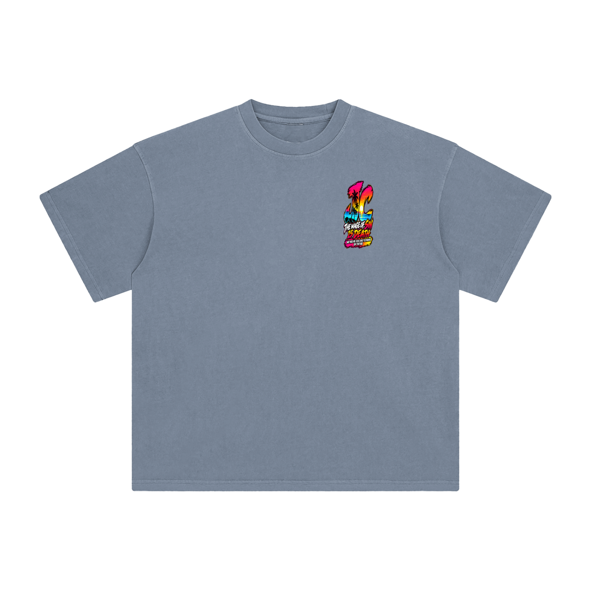 THE WAGE OF SIN IS DEATH AND THERE ARE JESUS CHRIST TESTIMONIES ON YOUTUBE T-Shirt