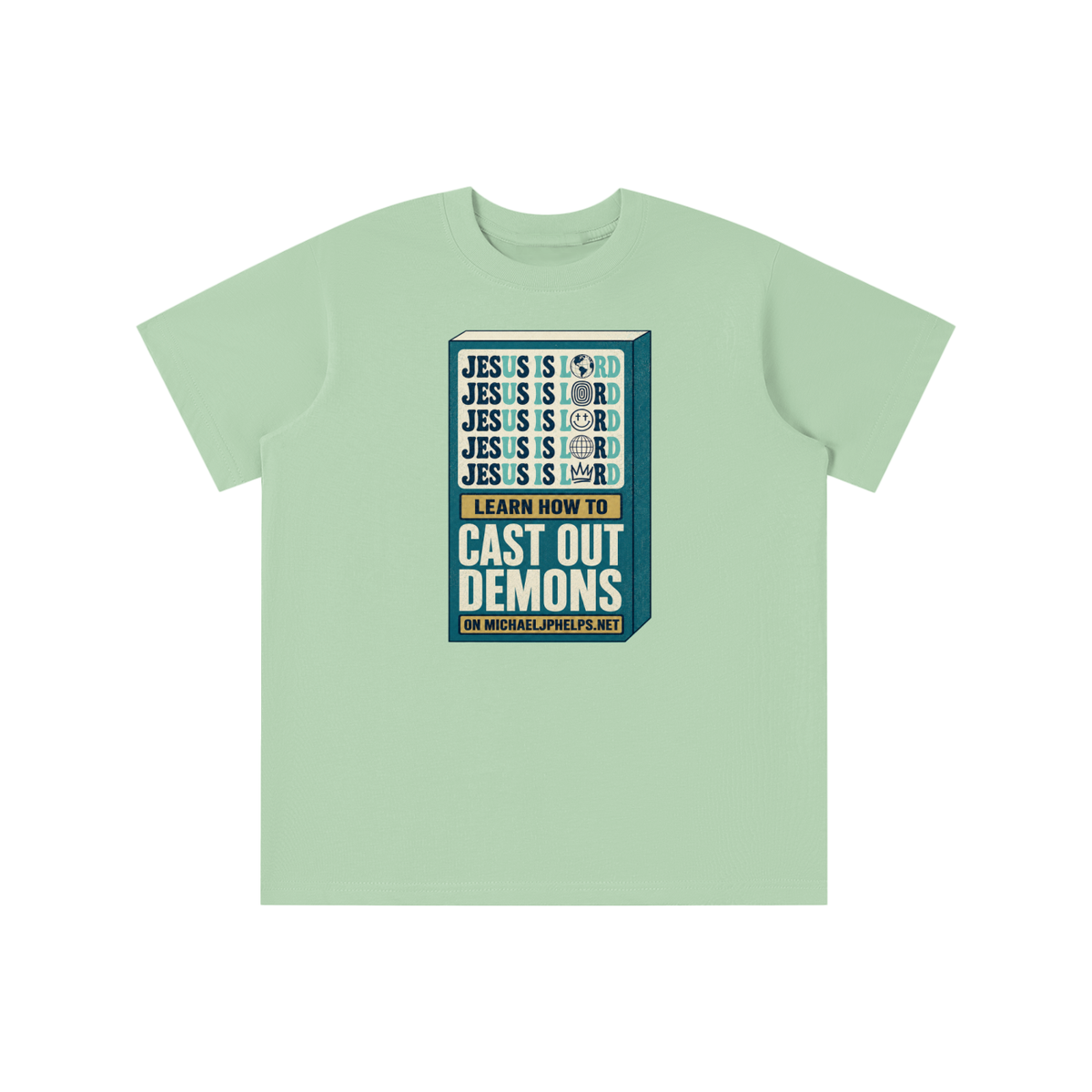 Jesus is Lord 5x Learn how to cast out demons on MICHAELJPHELPS.NET youth T-shirt