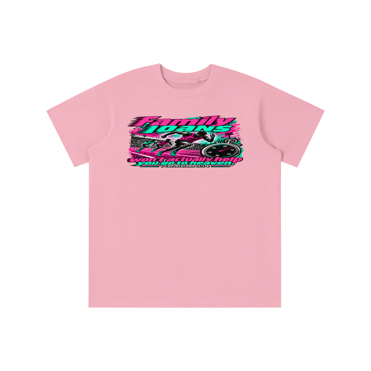 Family loans won't actually help you go to heaven. 1 Corinthians 15:1-4 youth T-shirt