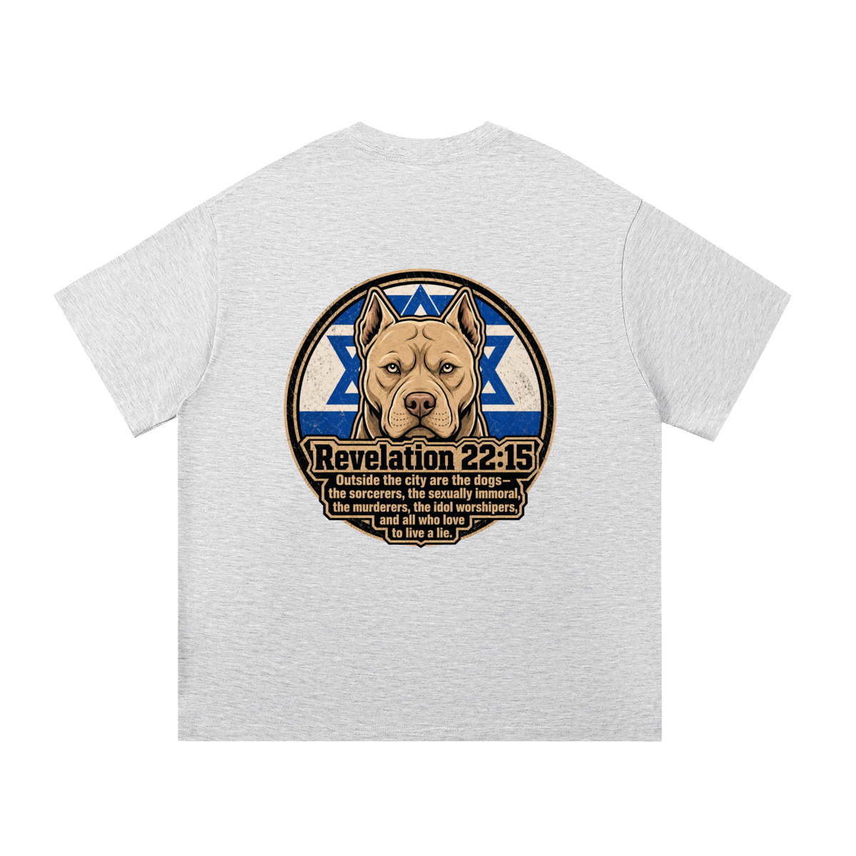 Revelation 22:15 NLT T-Shirt