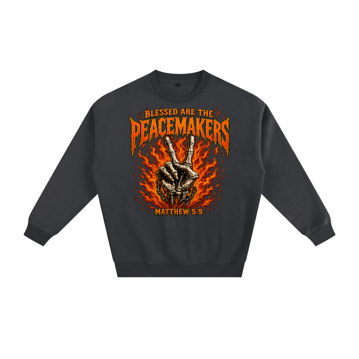 Blessed are the peacemakers Sweatshirt