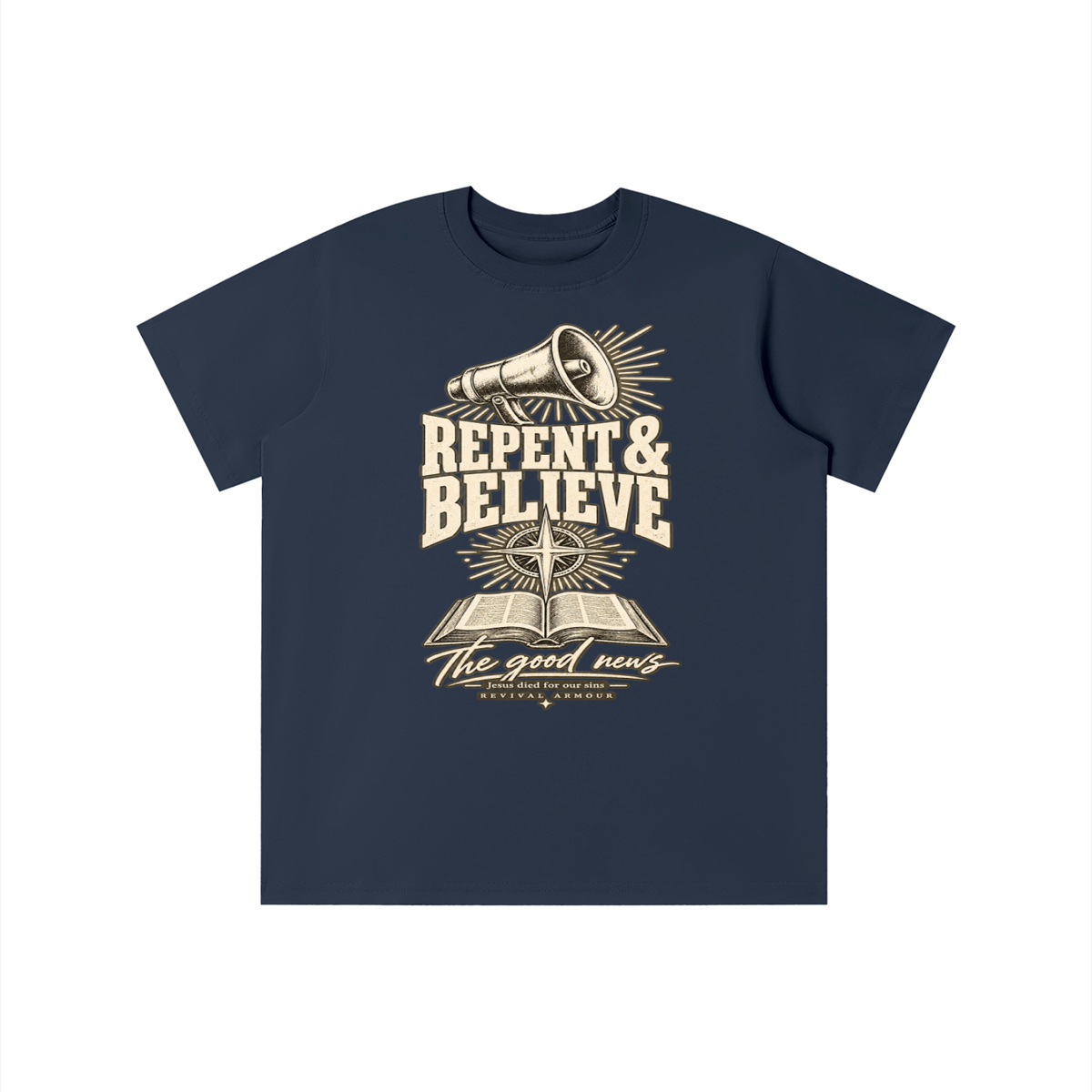 REPENT & BELIEVE The good news Jesus died for our sins REVIVAL ARMOUR youth T-shirt