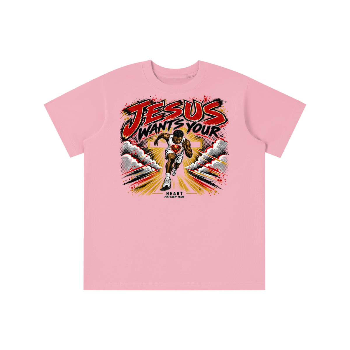 JESUS WANTS YOUR HEART MATTEW 16:25 youth T-shirt
