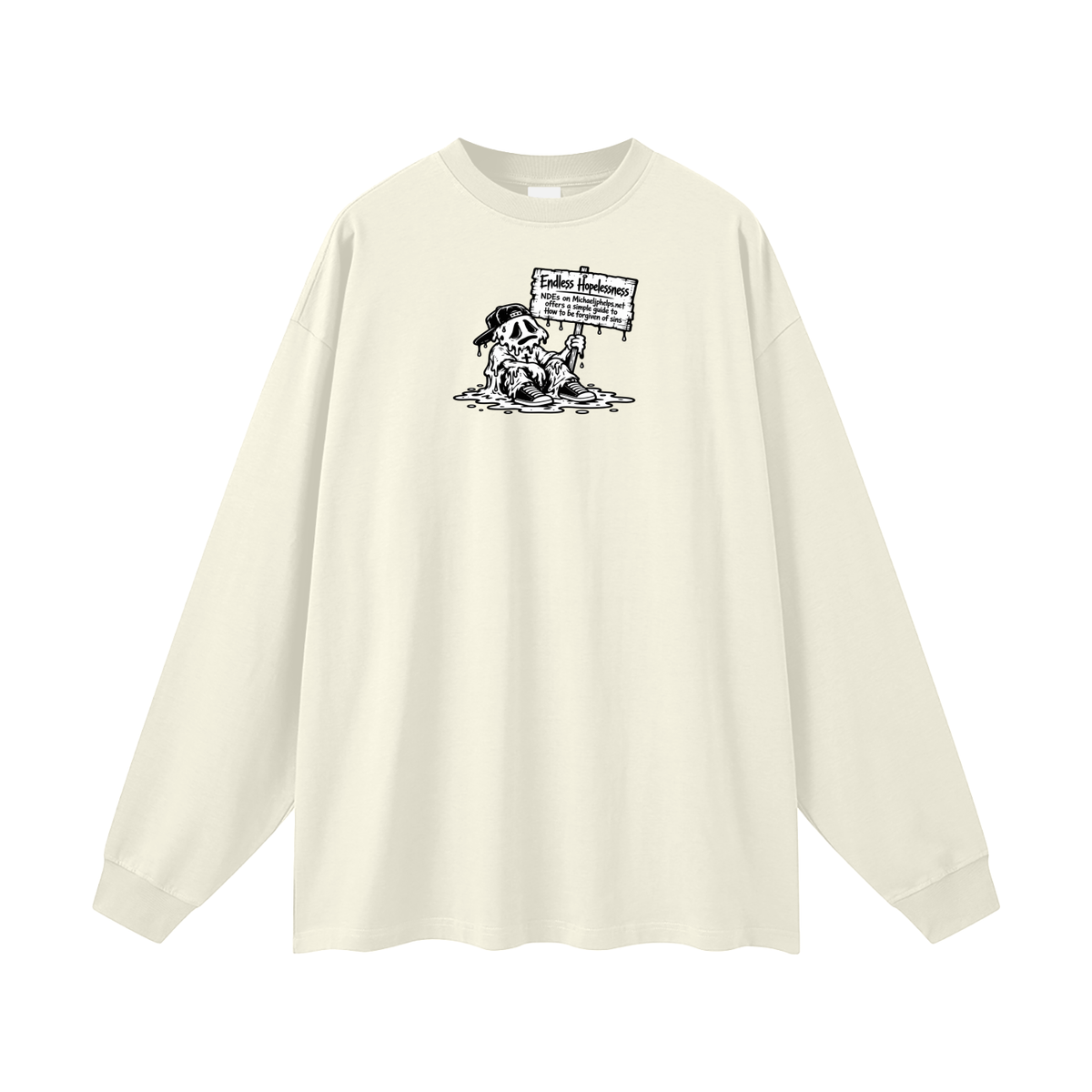 ENDLESS HOPELESSNESS NDEs on michaeljphelps.net offers a simple guide to How to be forgiven of sins Long Sleeve T-Shirt