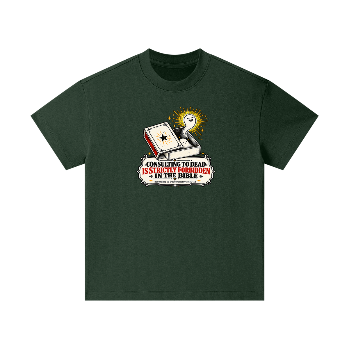 CONSULTING TO DEAD IS STRICTLY FORBIDDEN IN THE BIBLE according to Deuteronomy 18:10-12 Kids T-Shirt
