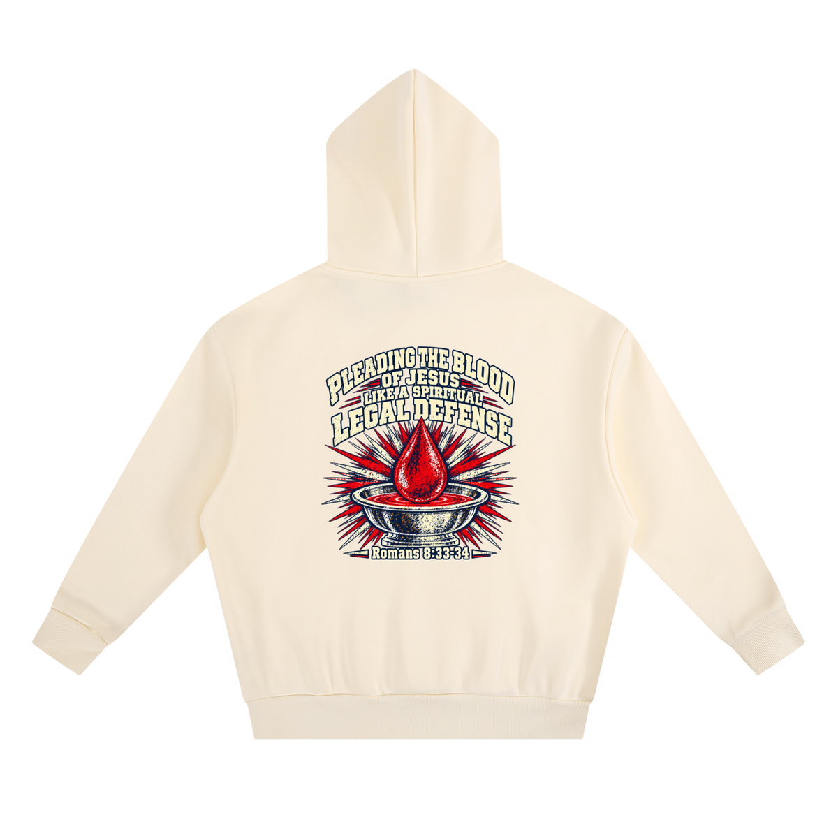 pleading the blood of Jesus like a spiritual legal defense Hoodie