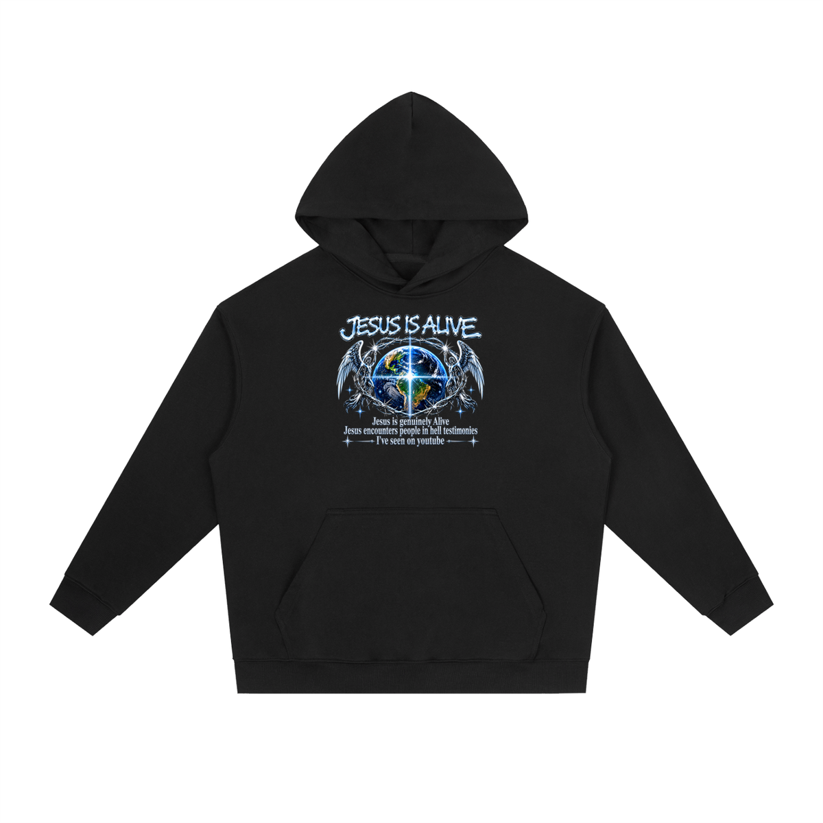 JESUS IS ALIVE Jesus is genuinely Alive Jesus encounters people in hell testimonies I've seen on youtube Hoodie