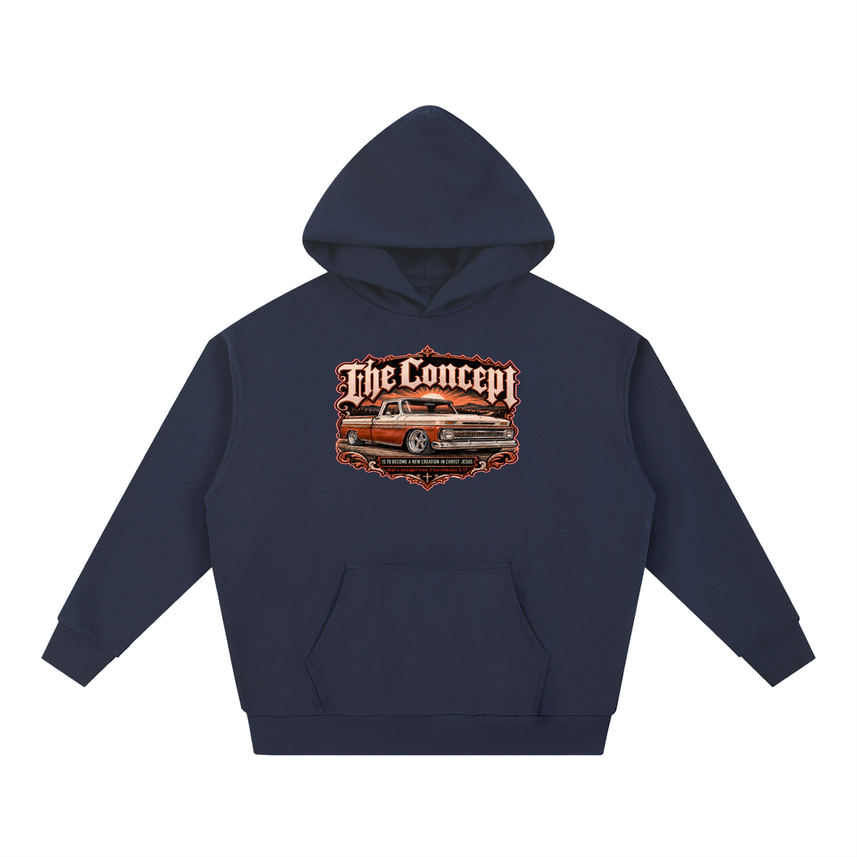 The Concept IS TO BECOME A NEW CREATION IN CHRIST JESUS that's straight from 2 Corinthians 5:17 Hoodie