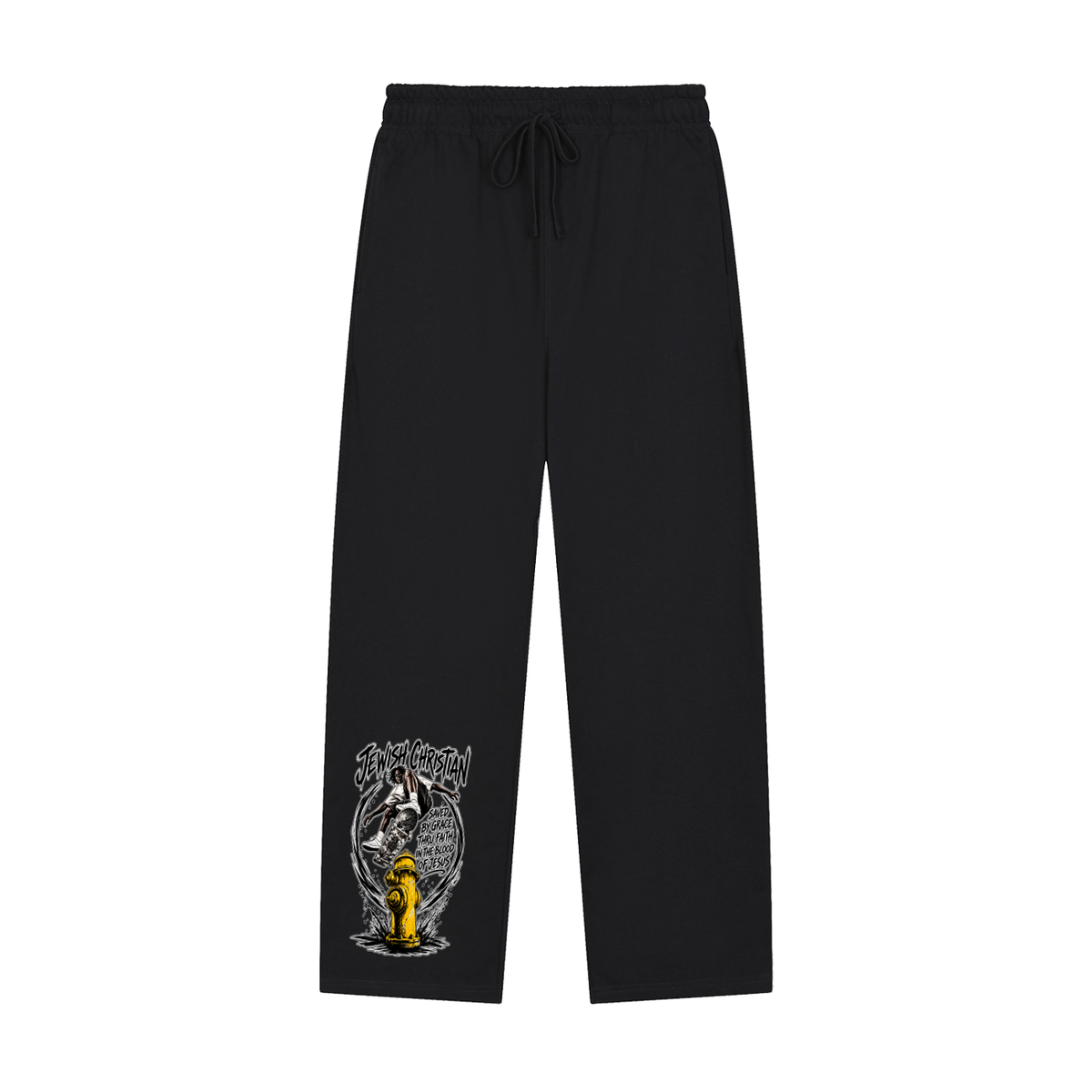 JEWISH CHRISTIAN SAVED BY GRACE THRU FAITH IN THE BLOOD OF JESUS Sweatpants