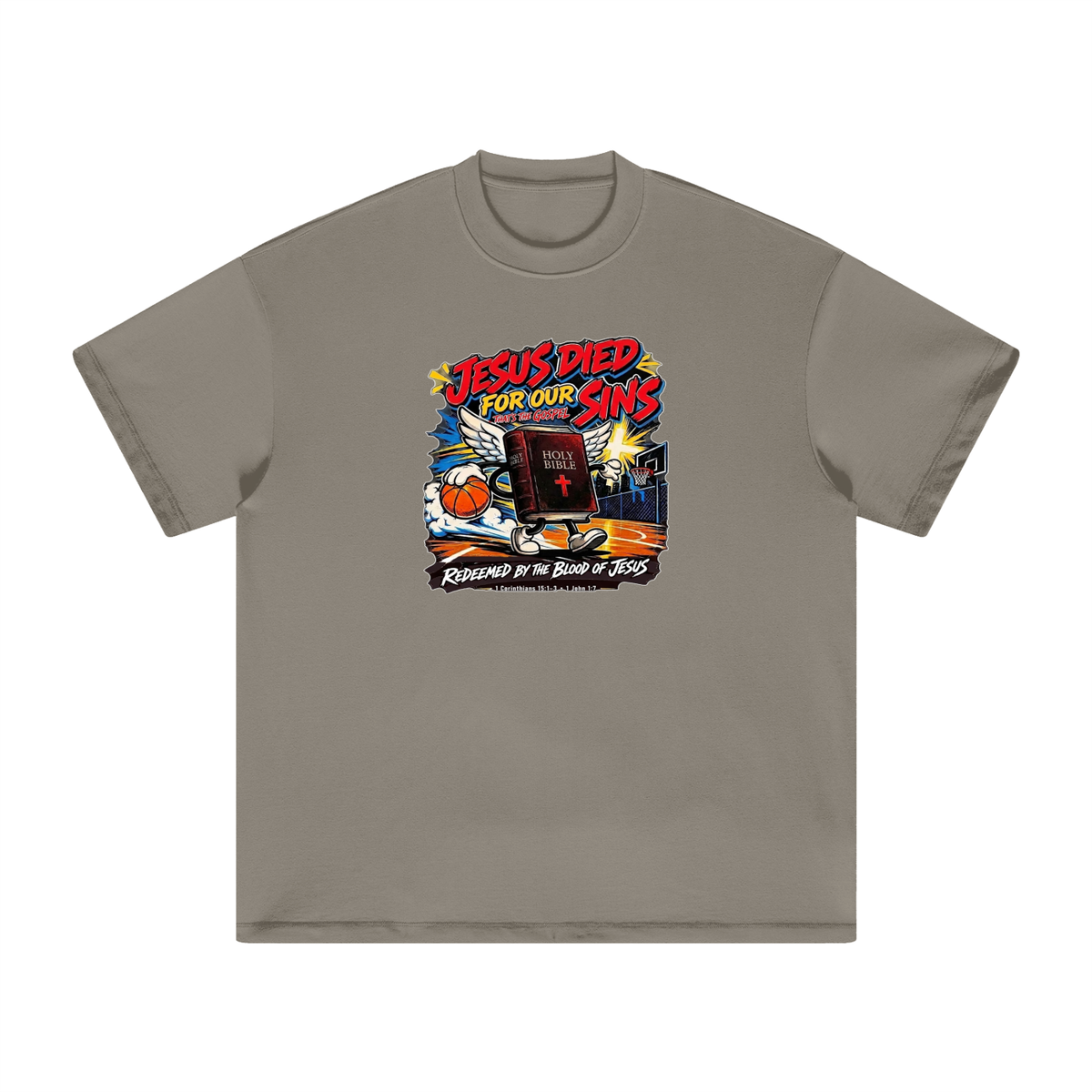 Jesus died for our sins that's the gospel redeemed by the blood of Jesus 1 Corinthians 15:1-3 . 1 John 1:7 T-Shirt