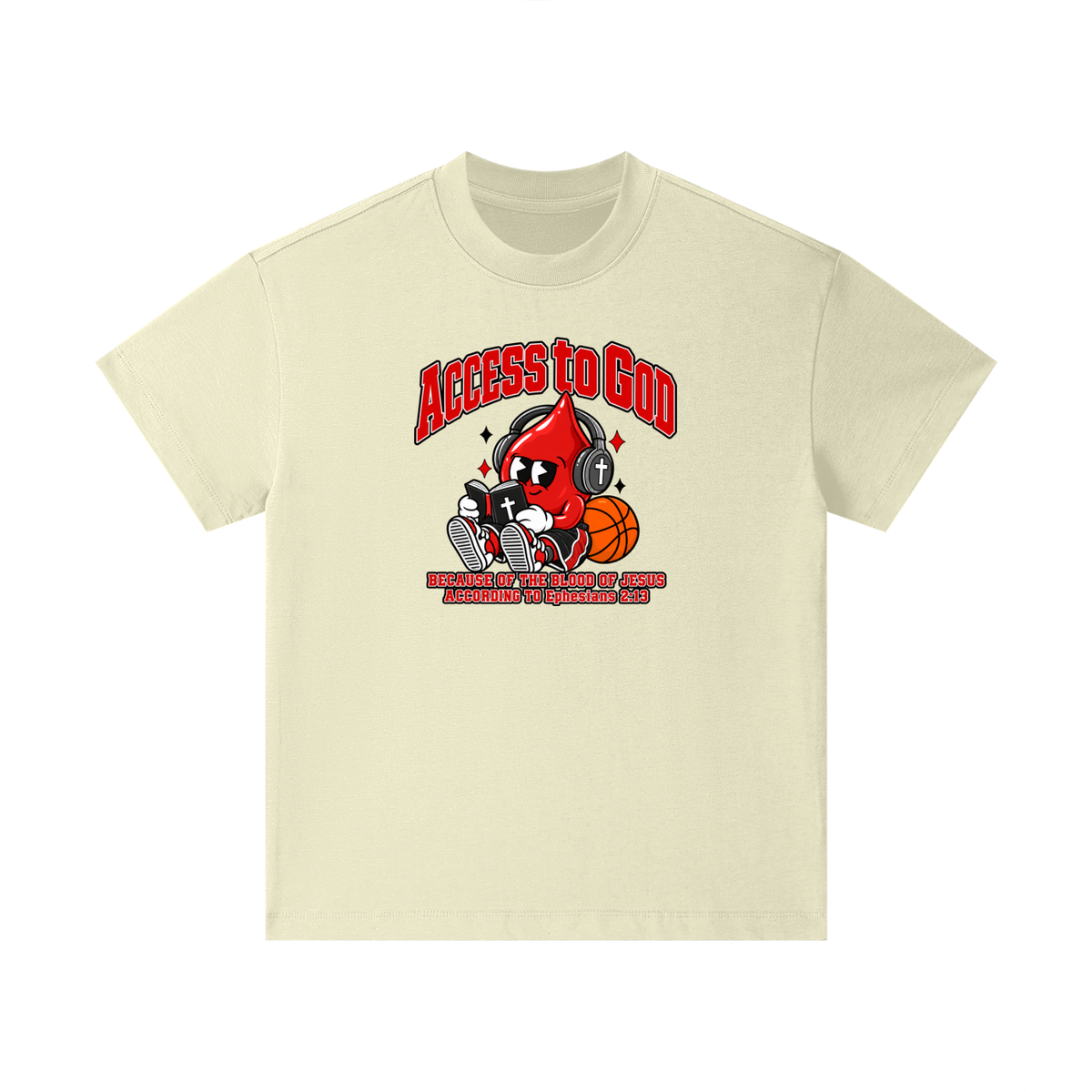 ACCESS TO GOD BECAUSE OF THE BLOOD OF JESUS ACCORDING TO EPHESIANS 2:13 Kids T-Shirt