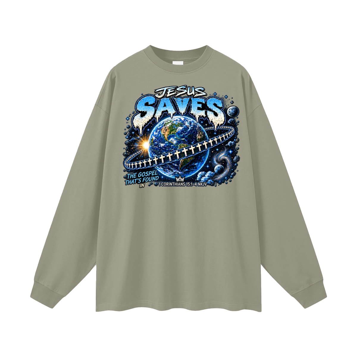 JESUS SAVES THE GOSPEL THAT'S FOUND IN 1 CORINTHIANS 15:1-4 NKJV Long Sleeve T-Shirt