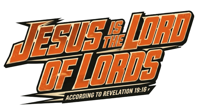JESUS IS THE LORD OF LORDS ACCORDING TO REVELATION 19:16 Hoodie