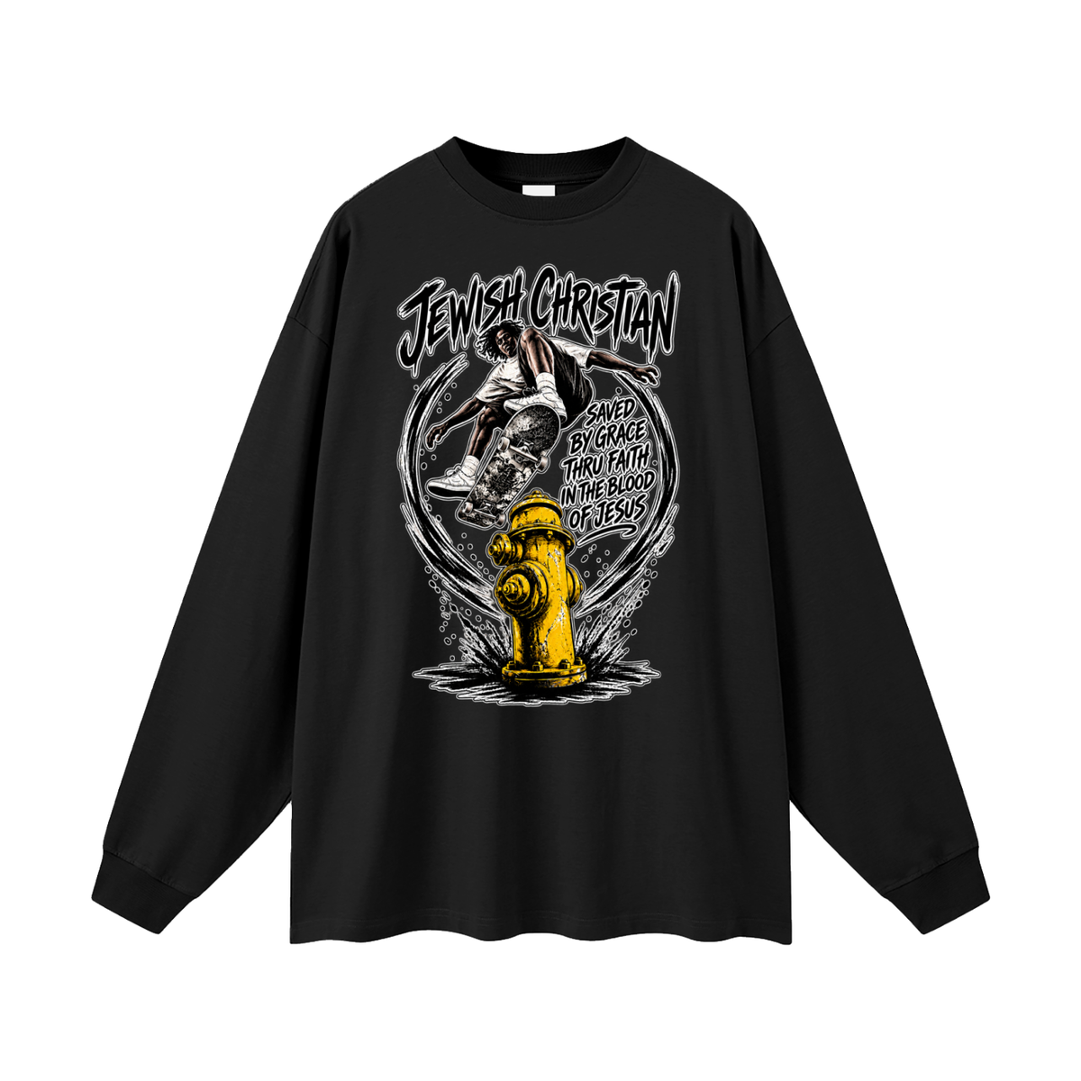 JEWISH CHRISTIAN SAVED BY GRACE THRU FAITH IN THE BLOOD OF JESUS Long Sleeve T-Shirt