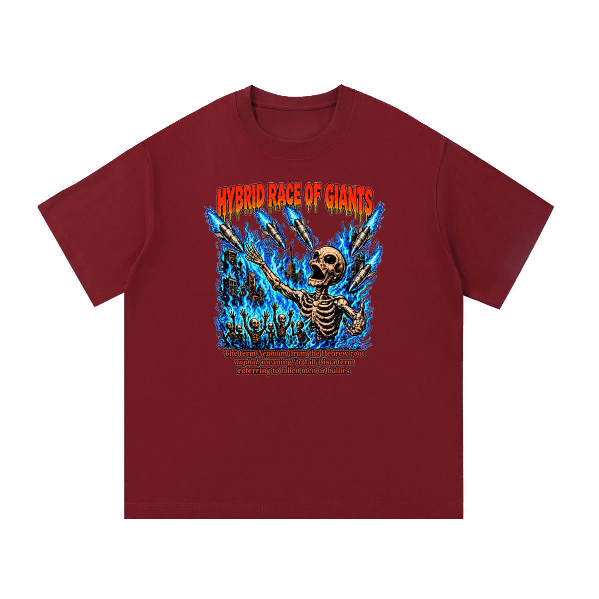 HYBRID RACE OF GIANTS the term nephilim (from the hebrew root naphal, meaning 'to fall') is a term referring to fallen men or bullies. T-Shirt