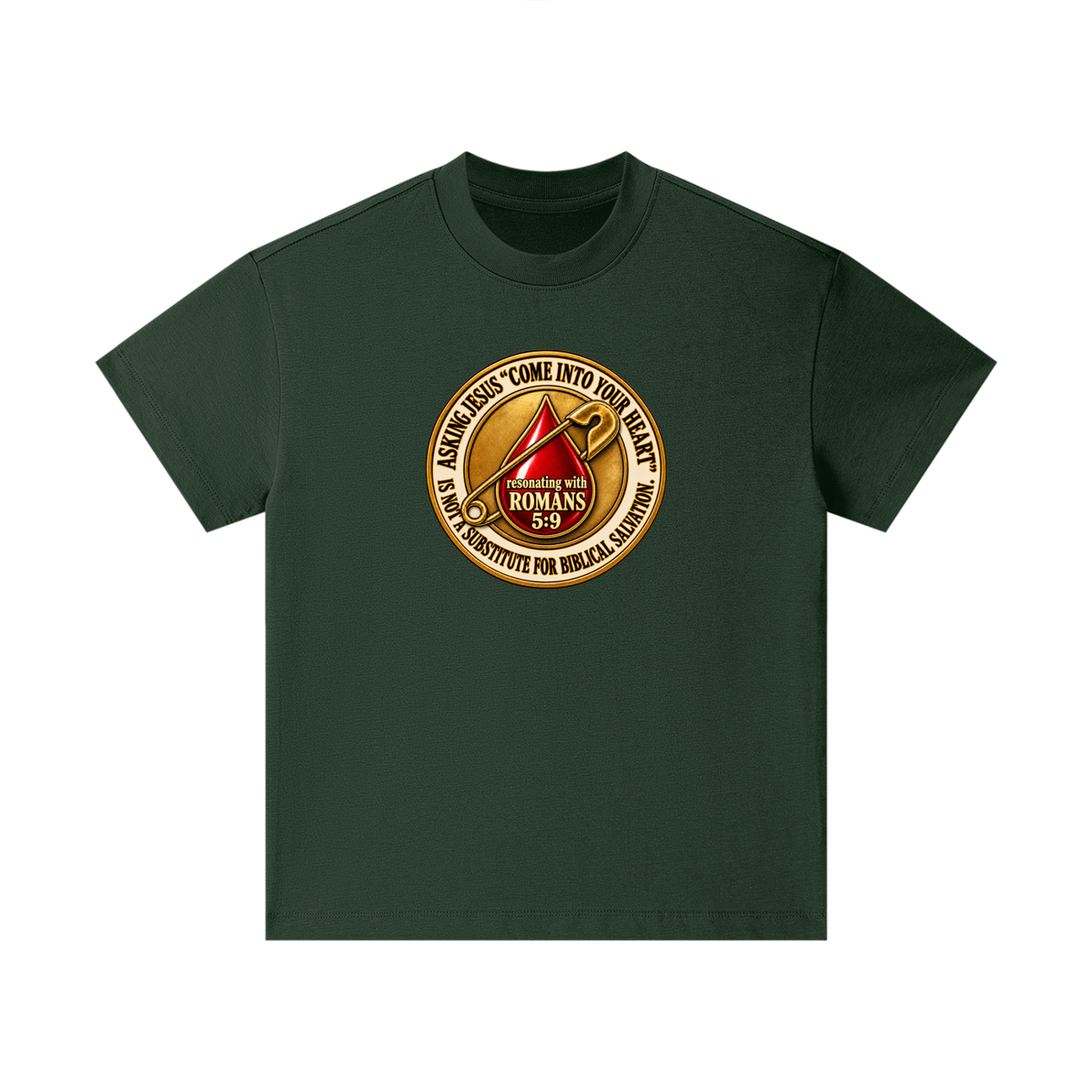 ASKING JESUS "COME INTO YOUR HEART" IS NOT A SUBSTITUTE FOR BIBLICAL SALVATION. resonating with ROMANS 5:9 Kids T-Shirt