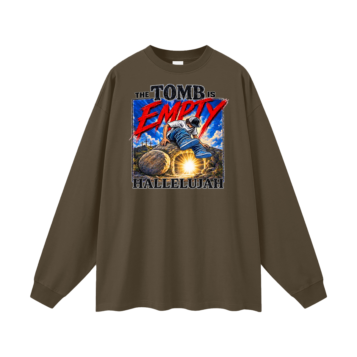 THE TOMB IS EMPTY HALLELUJAH Long Sleeve T-Shirt