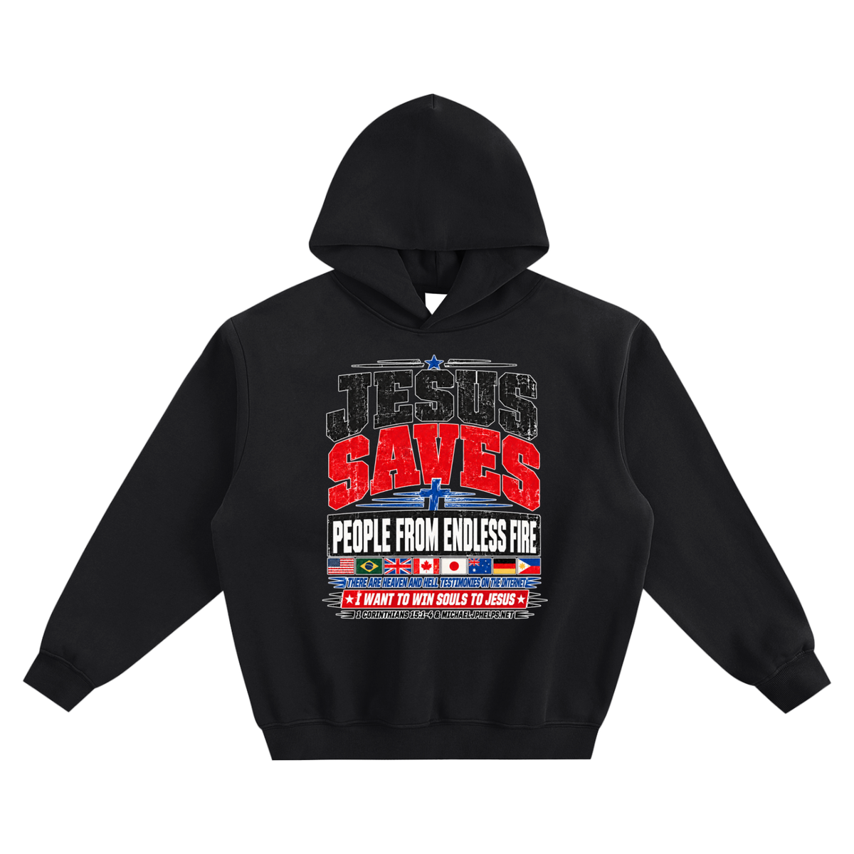 JESUS SAVES PEOPLE FROM ENDLESS FIRE THERE ARE HEAVEN AND HELL TESTIMONIES ON THE INTERNET I WANT TO WIN SOULS TO JESUS no pocket Hoodie