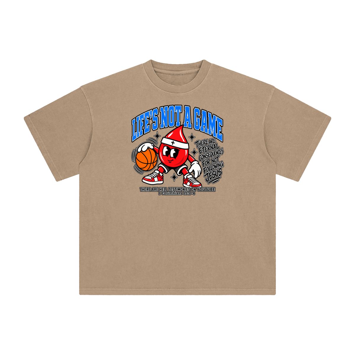 Life's not a game T-Shirt