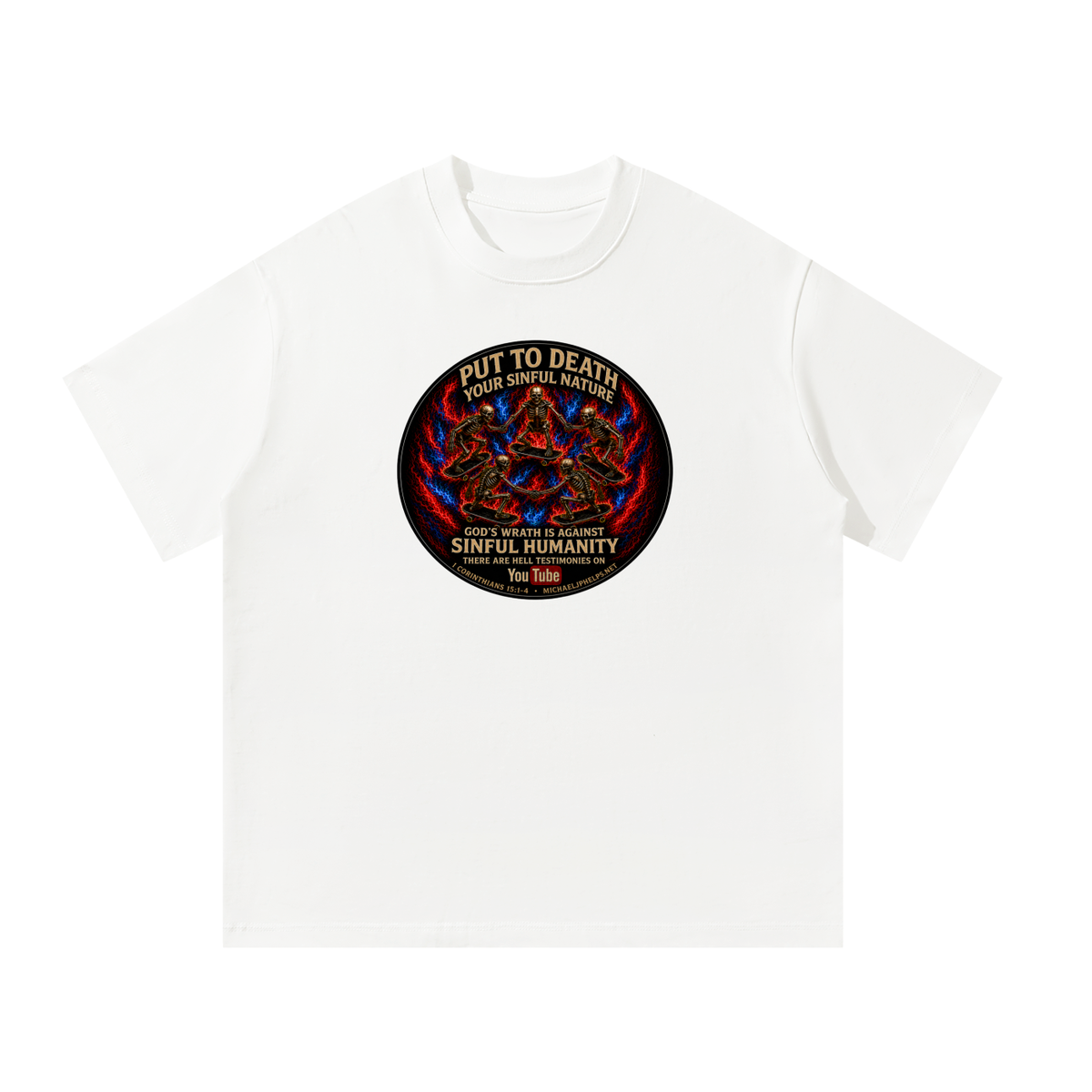 Gods wrath is against sinful humanity T-Shirt