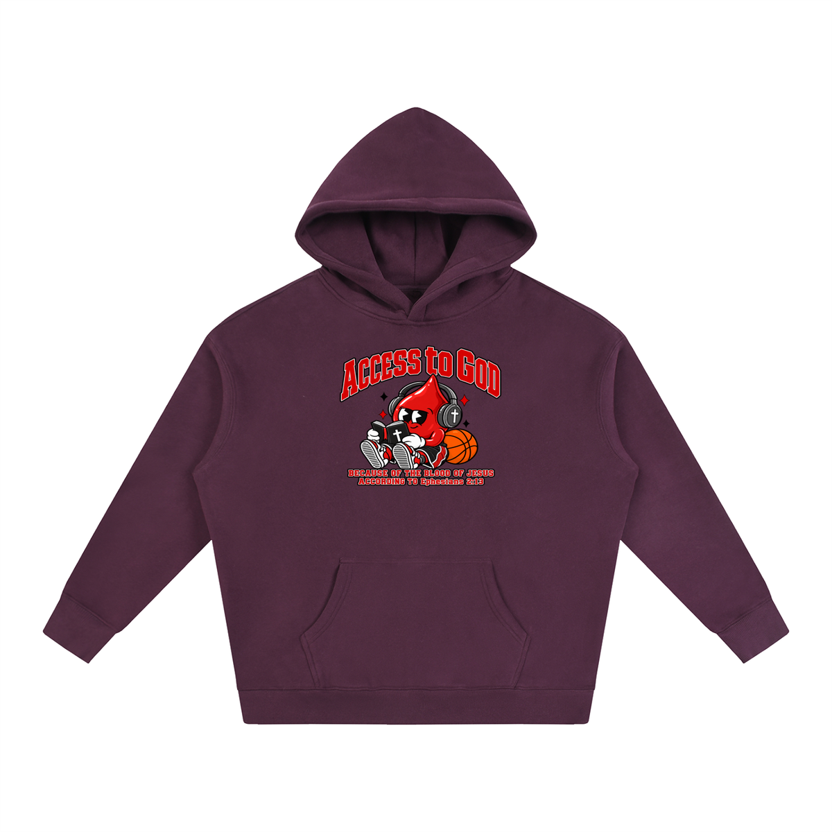 ACCESS TO GOD BECAUSE OF THE BLOOD OF JESUS ACCORDING TO EPHESIANS 2:13 Hoodie