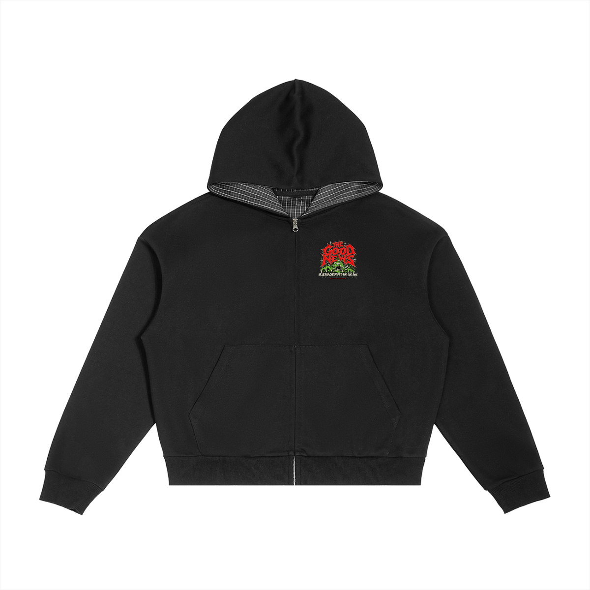 ACCORDING TO 1 CORINTHIANS 15:1-4 NLT THE GOOD NEWS IS JESUS CHRIST DIED FOR OUR SINS HEAVEN AND HELL ARE PLACES Zip up Hoodie Jacket