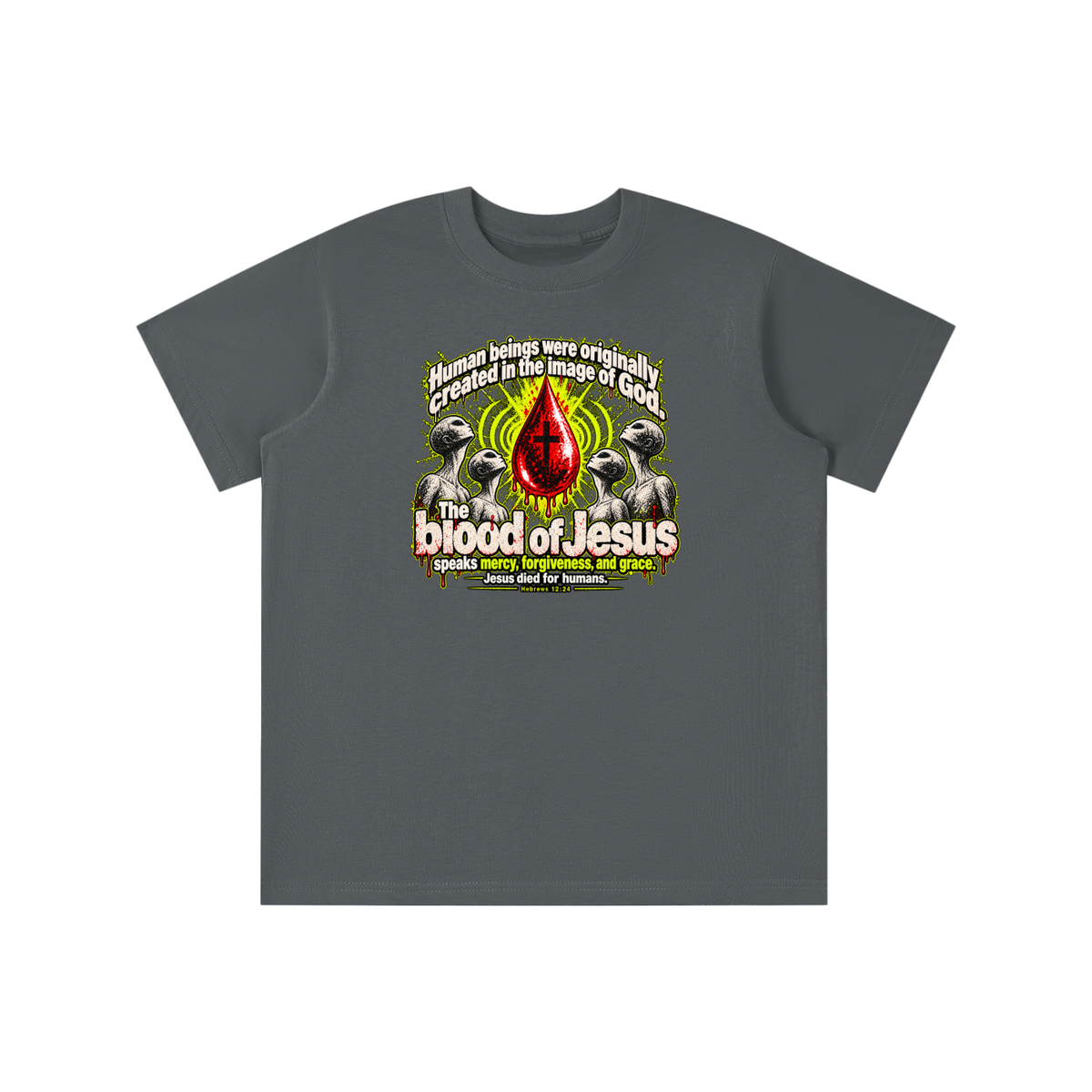 HUMAN BEINGS WERE ORIGINALLY CREATED IN THE IMAGE OF GOD youth T-shirt