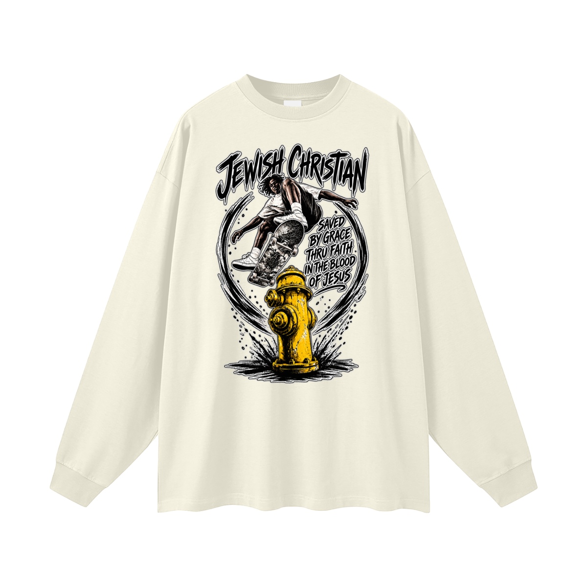 JEWISH CHRISTIAN SAVED BY GRACE THRU FAITH IN THE BLOOD OF JESUS Long Sleeve T-Shirt