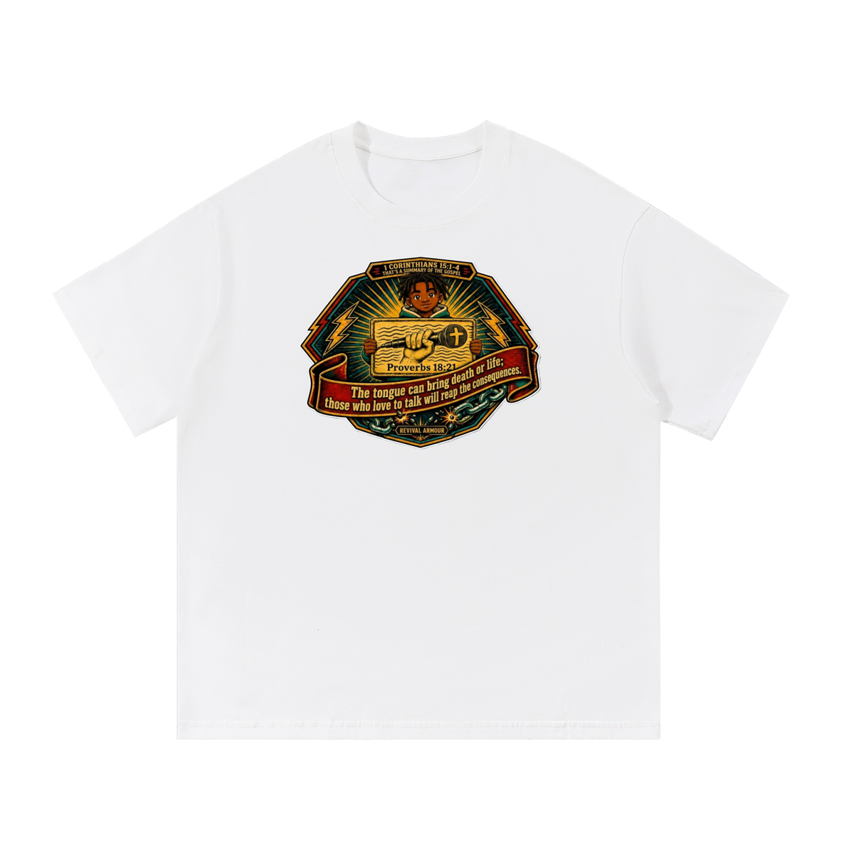 PROVERBS 18:21 NLT T-Shirt