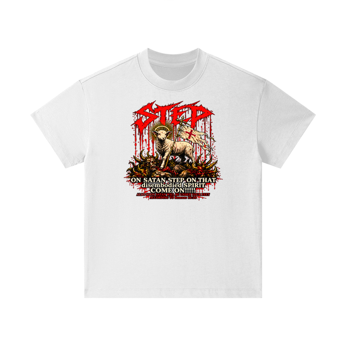 STEP ON SATAN STEP ON THAT disembodied SPIRIT COME ON!!!!! ALSO SOON SATAN WILL BE UNDER YOUR FEET ACCORDING TO Romans 16:20 Kids T-Shirt