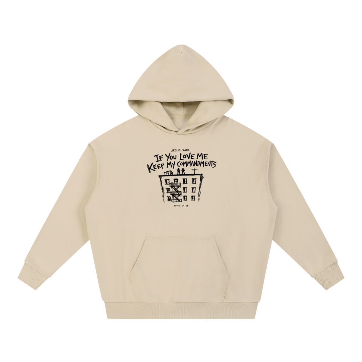 John 14:15 NIV Hoodie