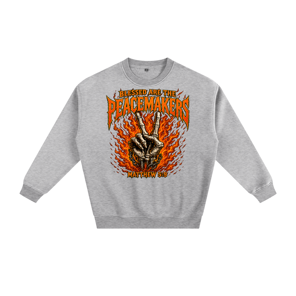 Blessed are the peacemakers Sweatshirt