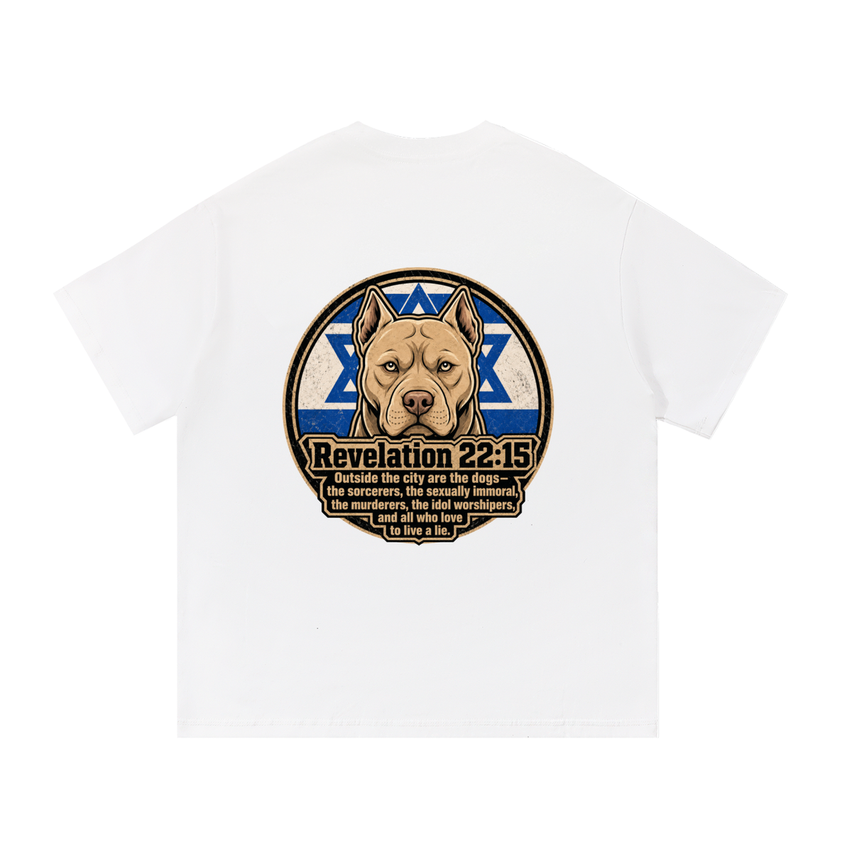Revelation 22:15 NLT T-Shirt