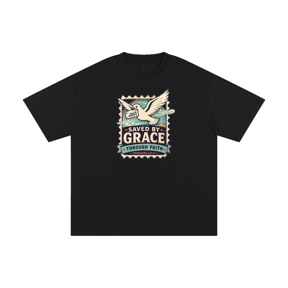 SAVED BY GRACE -THROUGH FAITH- - EPHESIANS 2:8-9 - T-Shirt