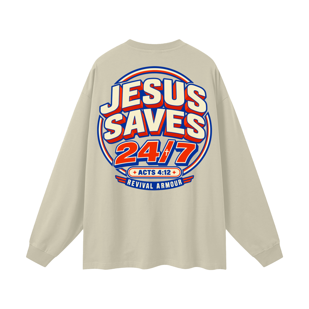 Jesus saves 24/7 Long Sleeve T-Shirt