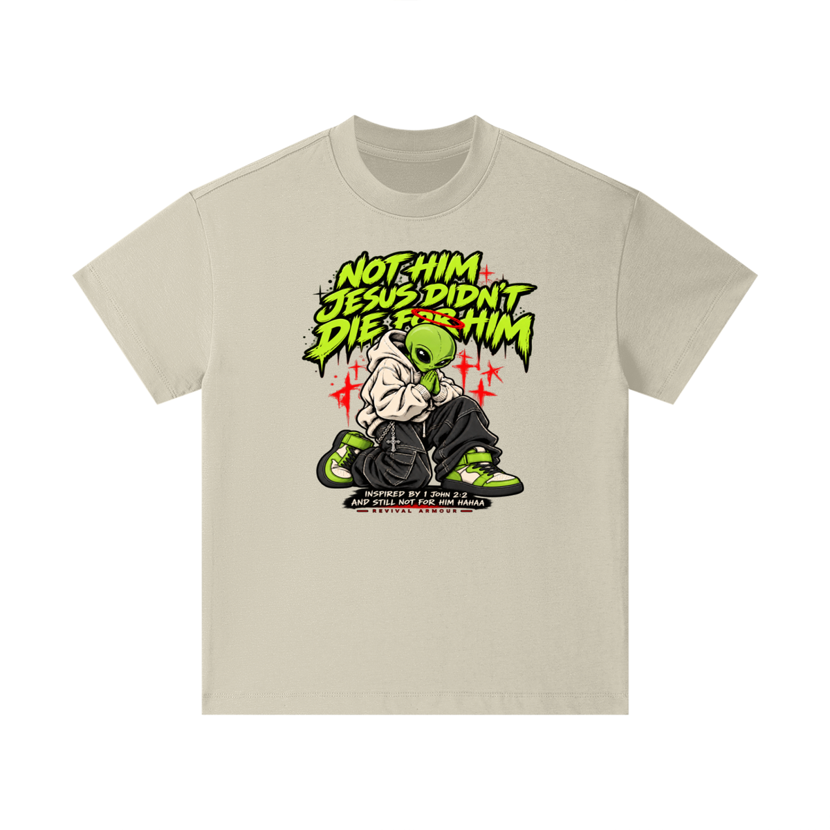 NOT HIM JESUS DIDN'T DIE FOR HIM INSPIRED BY 1 JOHN 2:2 AND STILL NOT FOR HIM HAAA Kids T-Shirt
