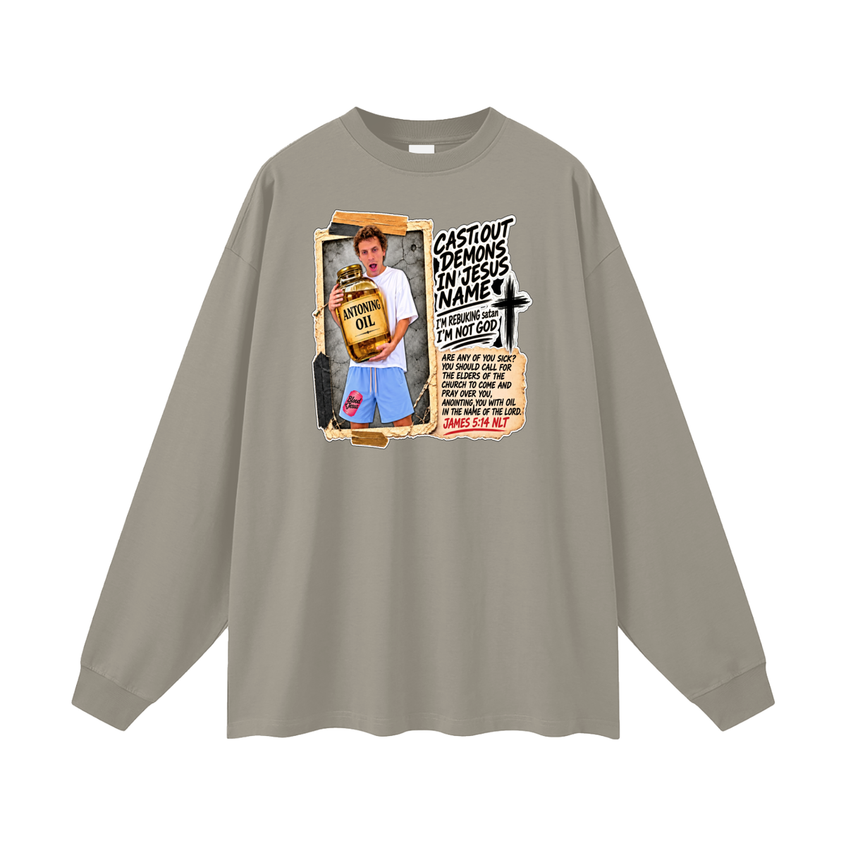 I'M REBUKING satan I'M NOT GOD Long Sleeve T-Shirt