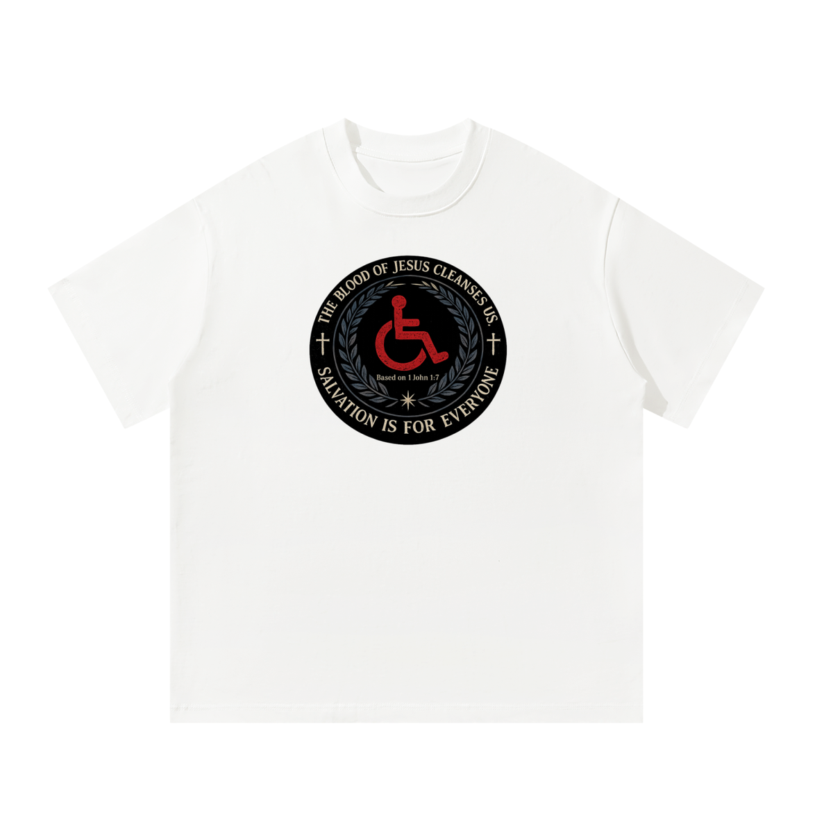 Salvation is for everyone T-Shirt