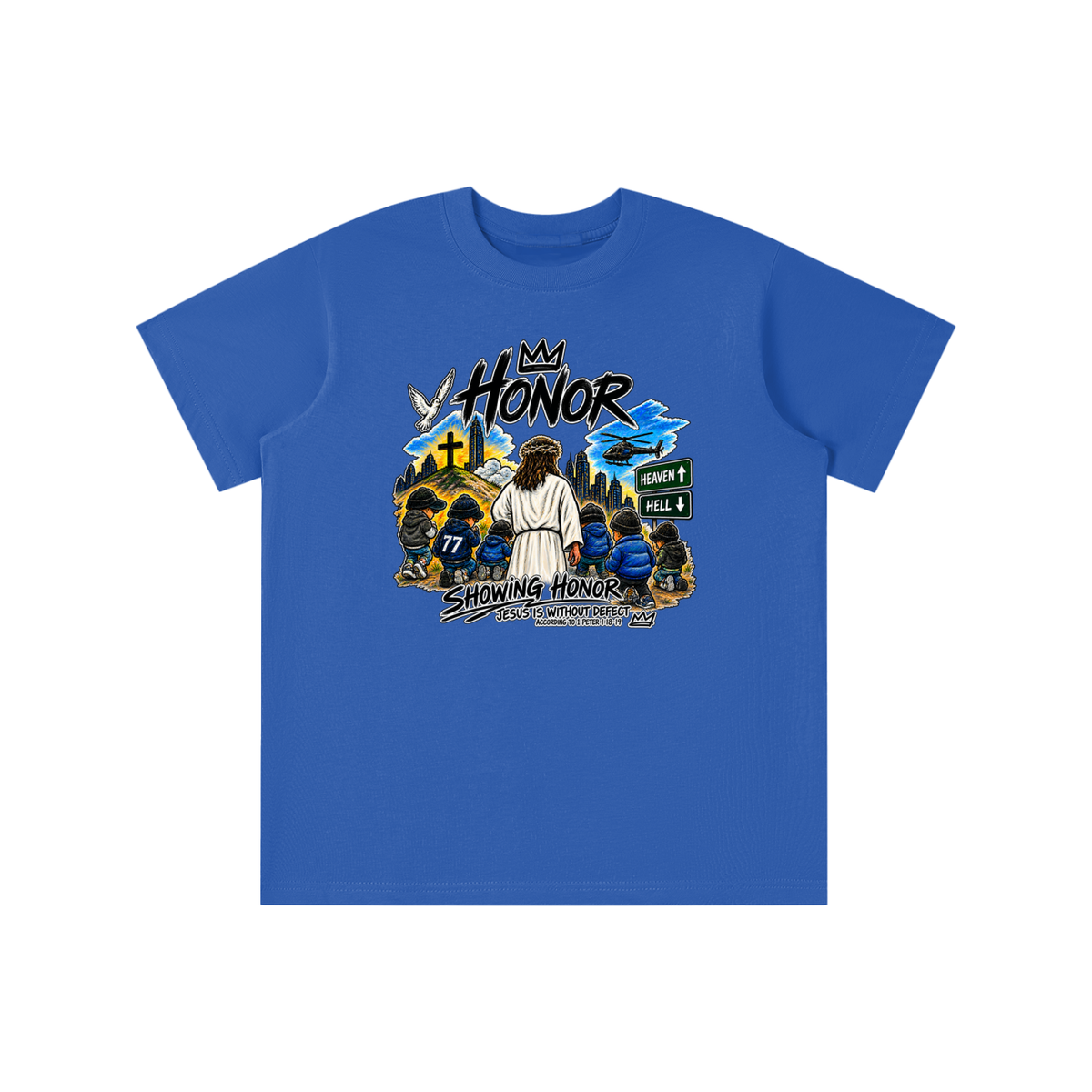 HONOR SHOWING HONOR JESUS IS WITHOUT DEFECT ACCORDING TO 1 PETER 1:18-19 youth T-shirt