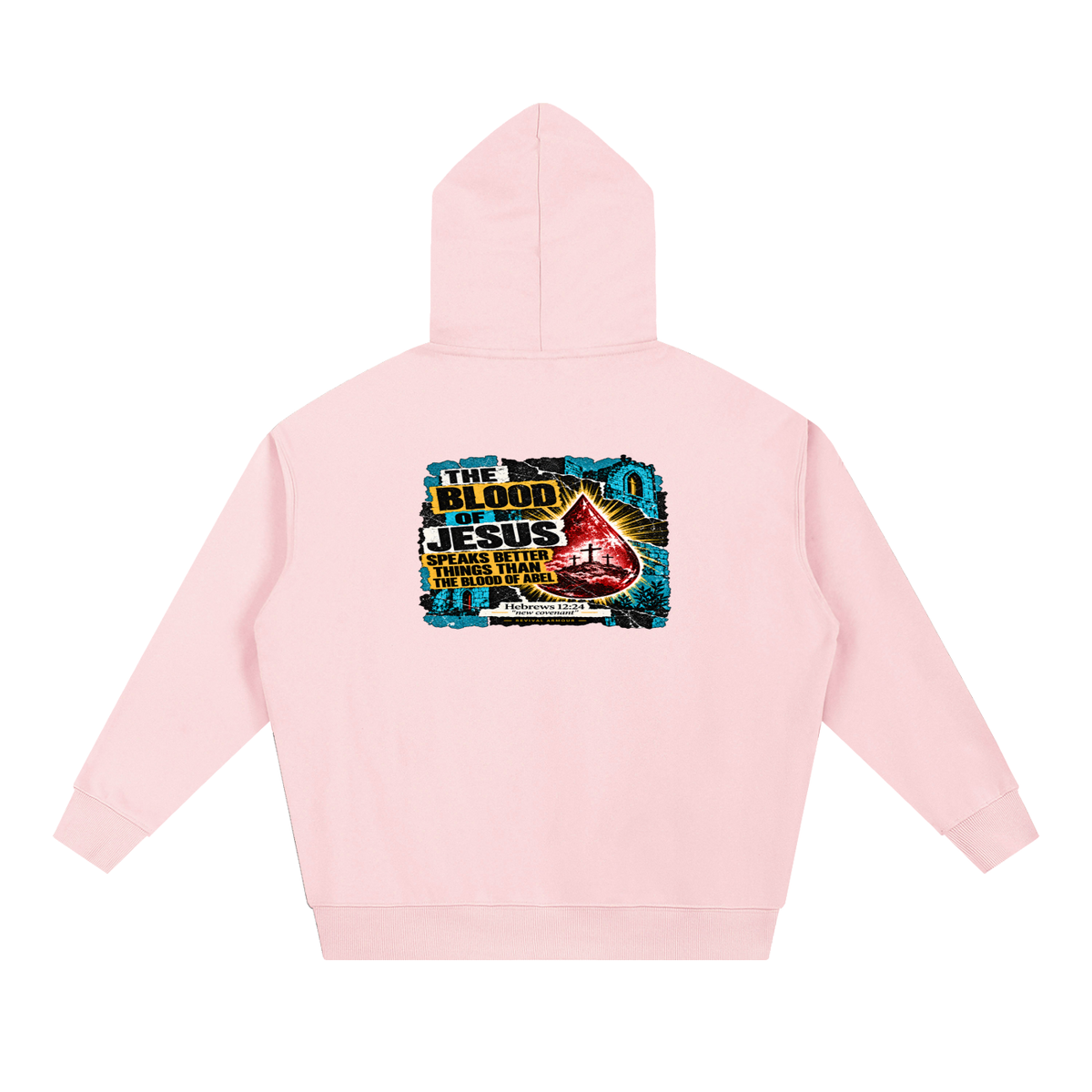 REIVAL ARMOUR THE BLOOD OF JESUS SPEAKS BETTER THINGS THAN THE BLOOD OF ABEL HEBREWS 12:24 "new covenant" -REVIVAL ARMOUR- Hoodie