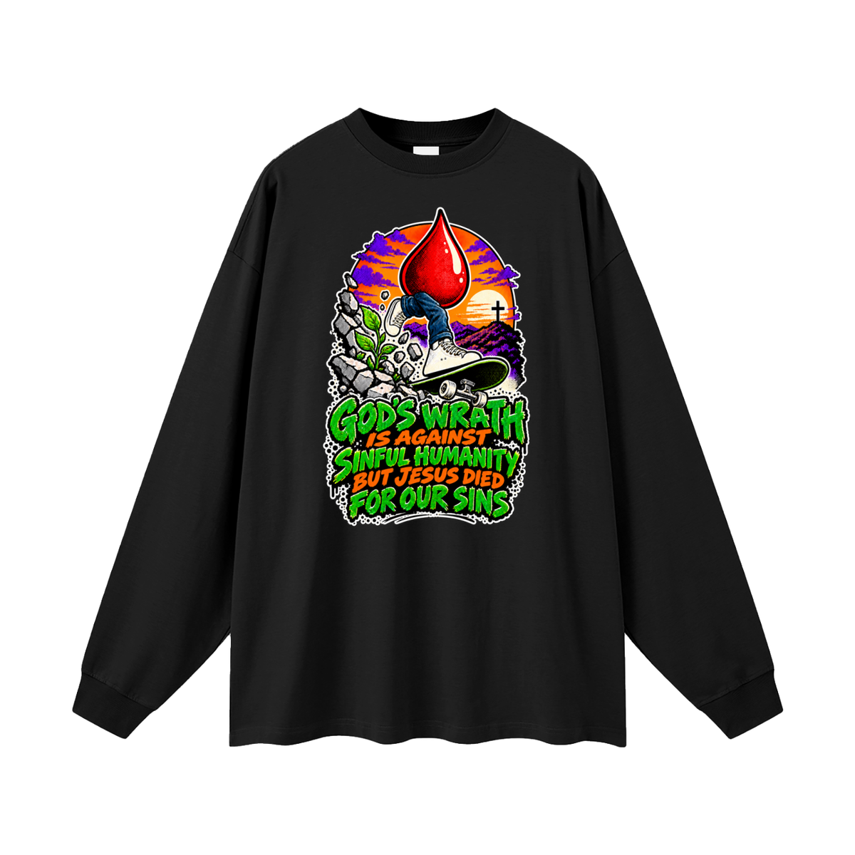 GOD'S WRATH IS AGAINST SINFUL HUMANITY BUT JESUS DIED FOR OUR SINS Long Sleeve T-Shirt