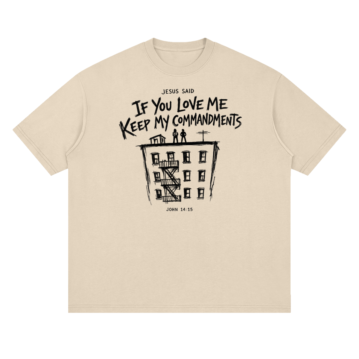 JOHN 14:15 NIV T-Shirt