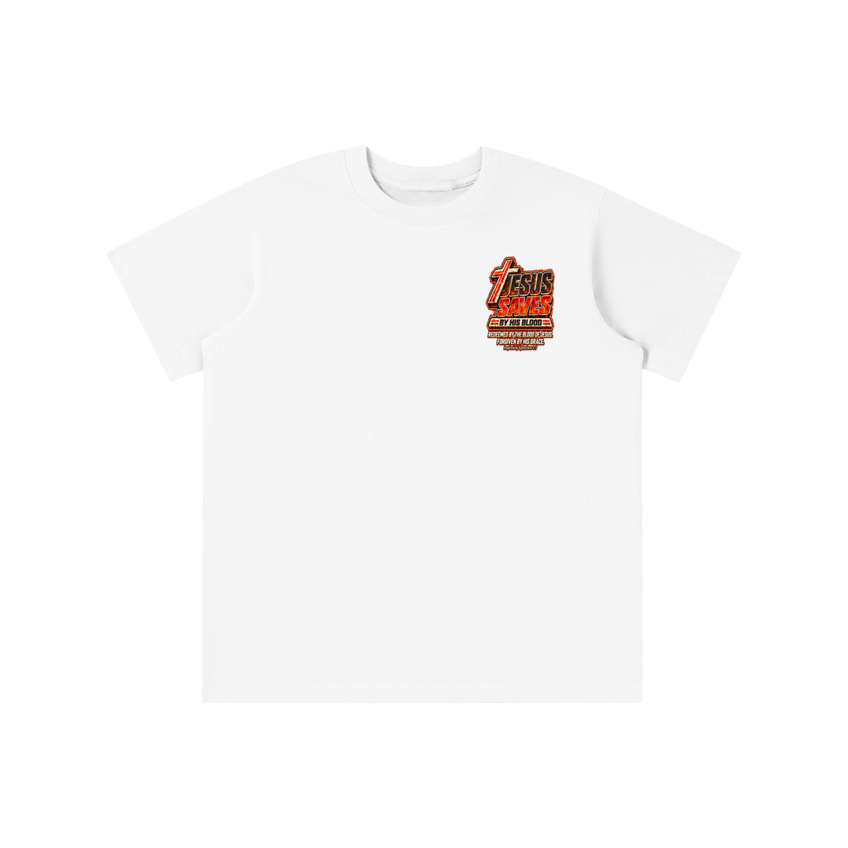 JESUS SAVES BY HIS BLOOD REDEEMED BY THE BLOOD OF JESUS. FORGIVEN BY HIS GRACE. Inspired by Ephesians 1:7 youth T-shirt