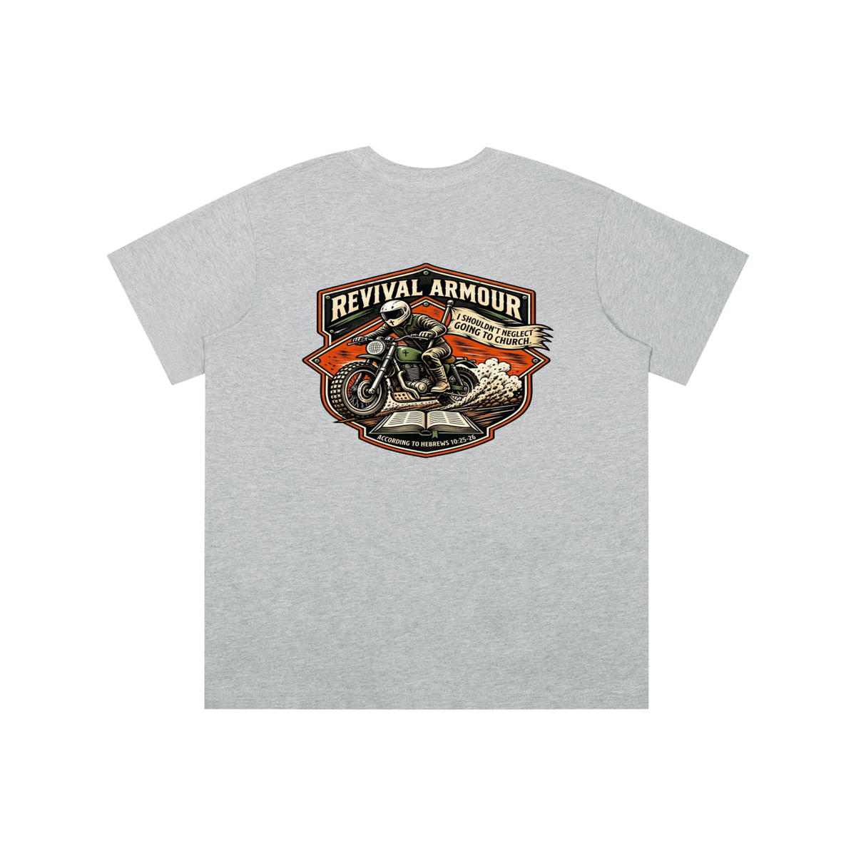THE WAGE OF SIN IS DEATH REVIVAL ARMOUR I SHOULDN'T NEGLECT GOING TO CHURCH. ACCORDING TO HEBREWS 10:25-26 youth T-shirt