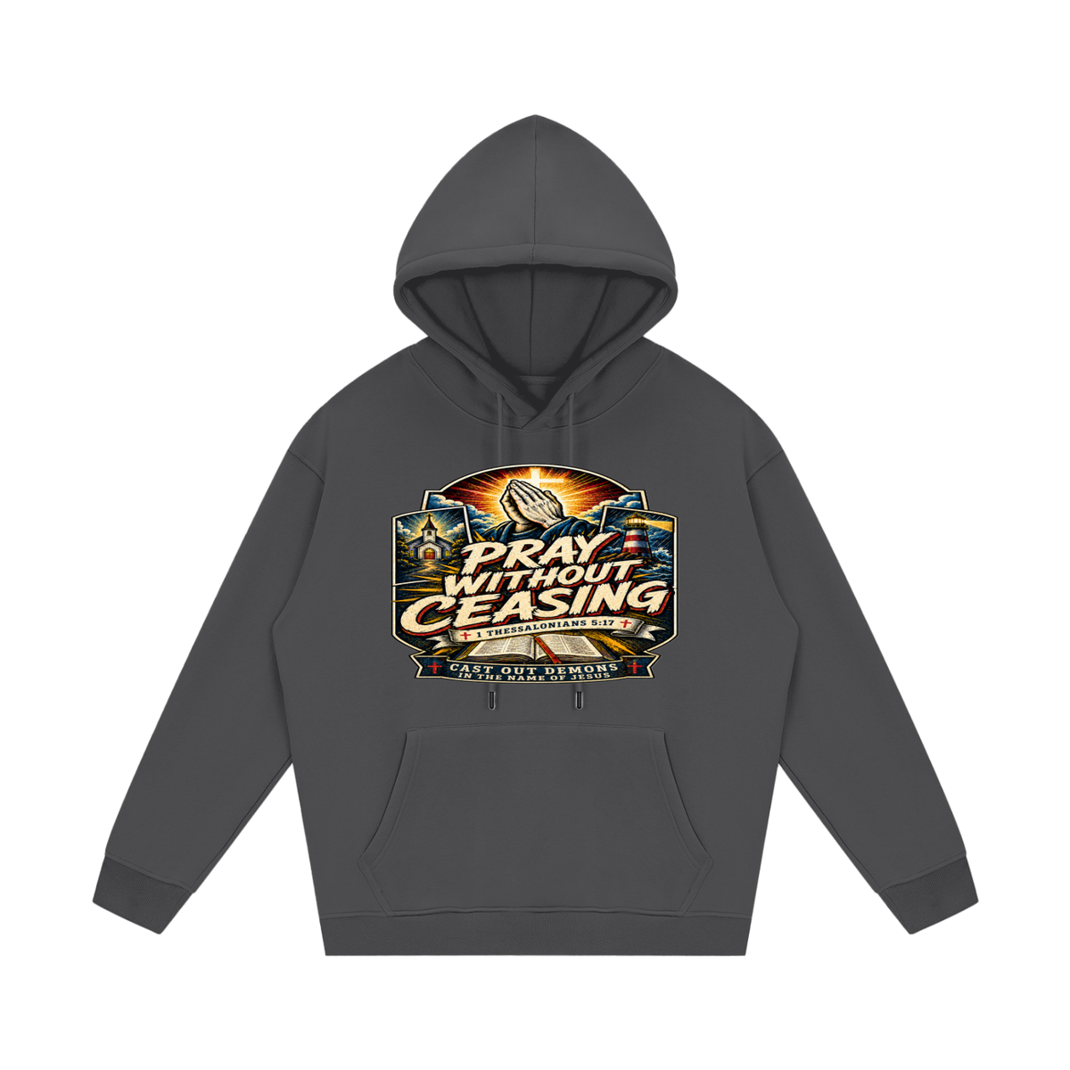 Pray without ceasing Hoodie