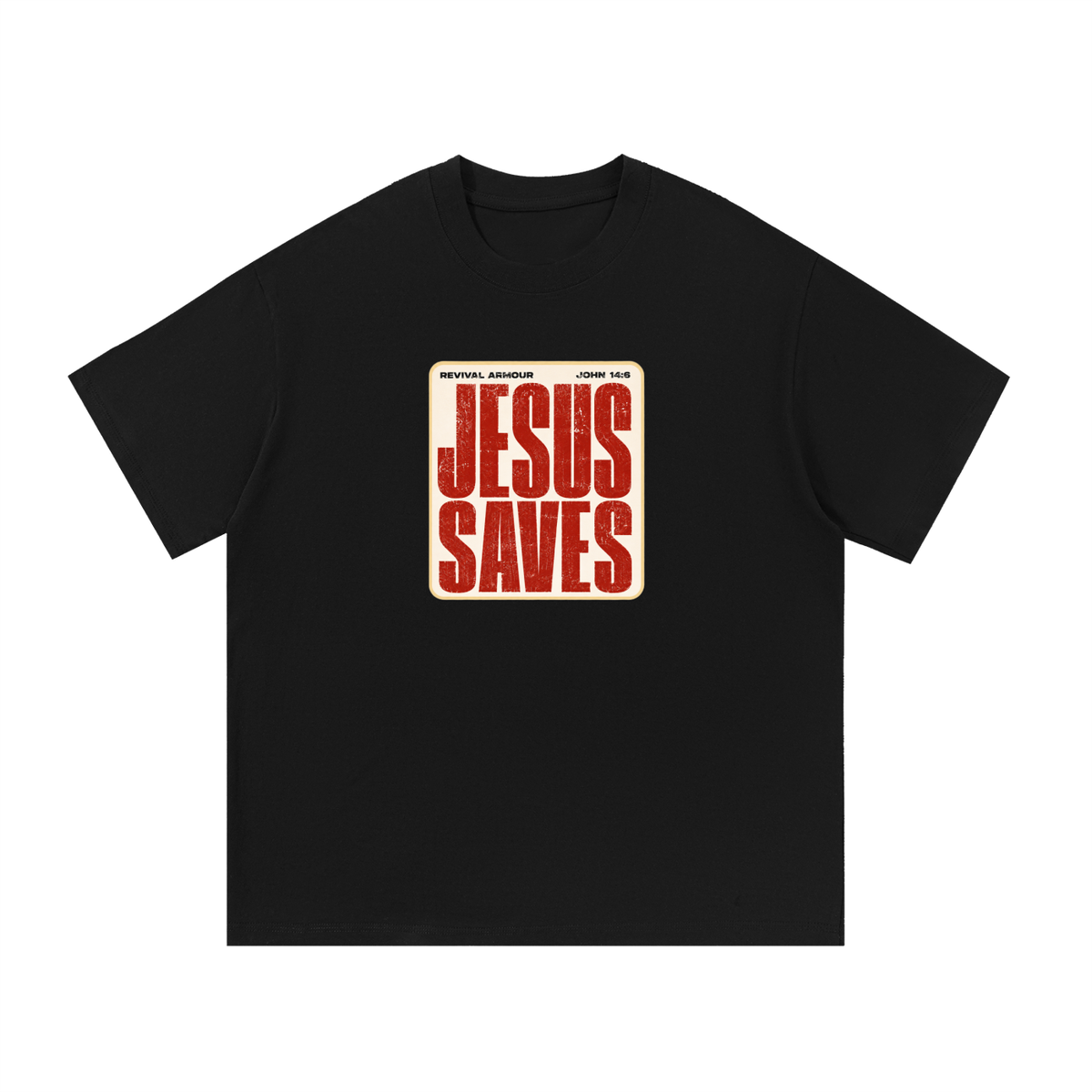 REVIVAL ARMOUR JOHN 14:6 JESUS SAVES T-Shirt